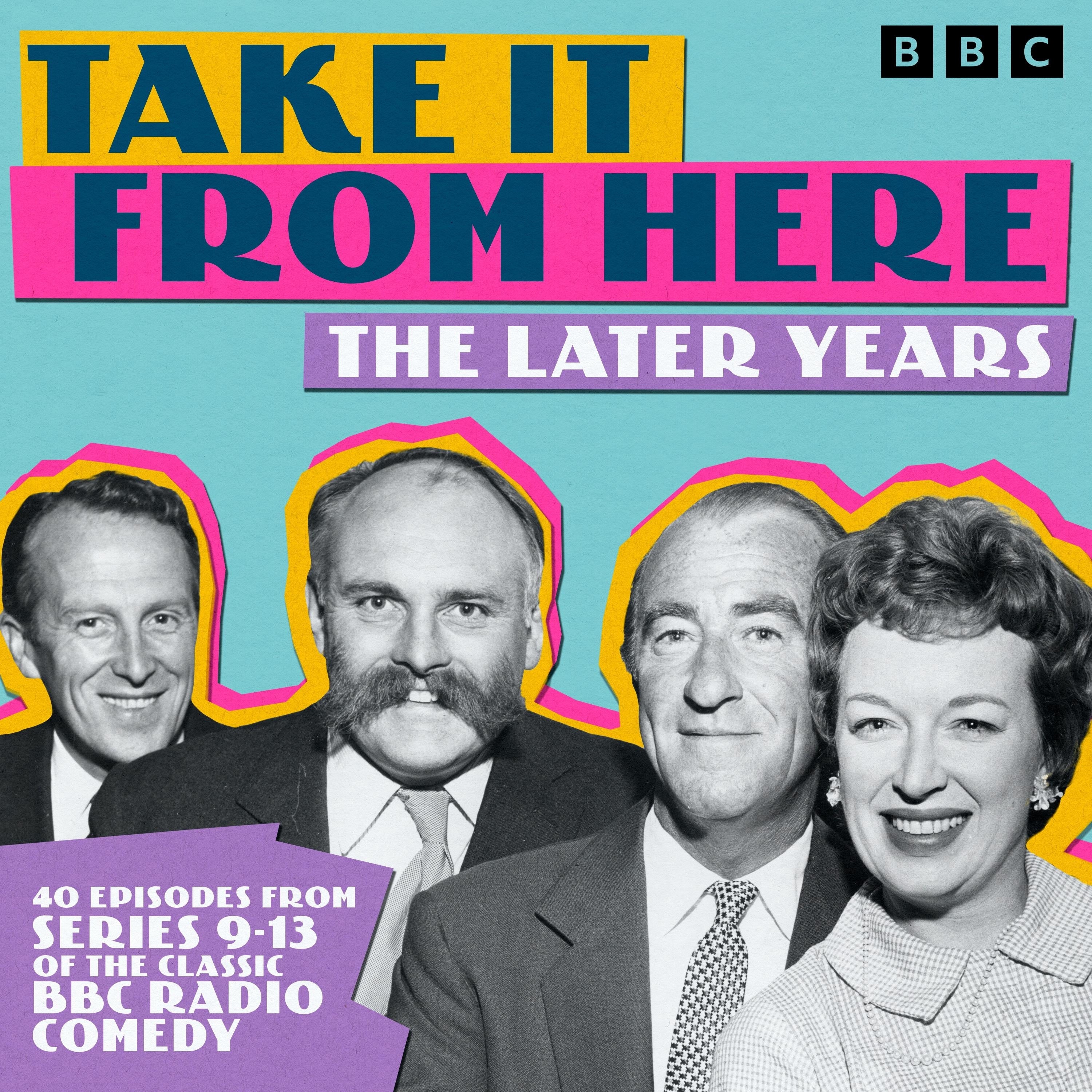 Take It From Here: The Later Years