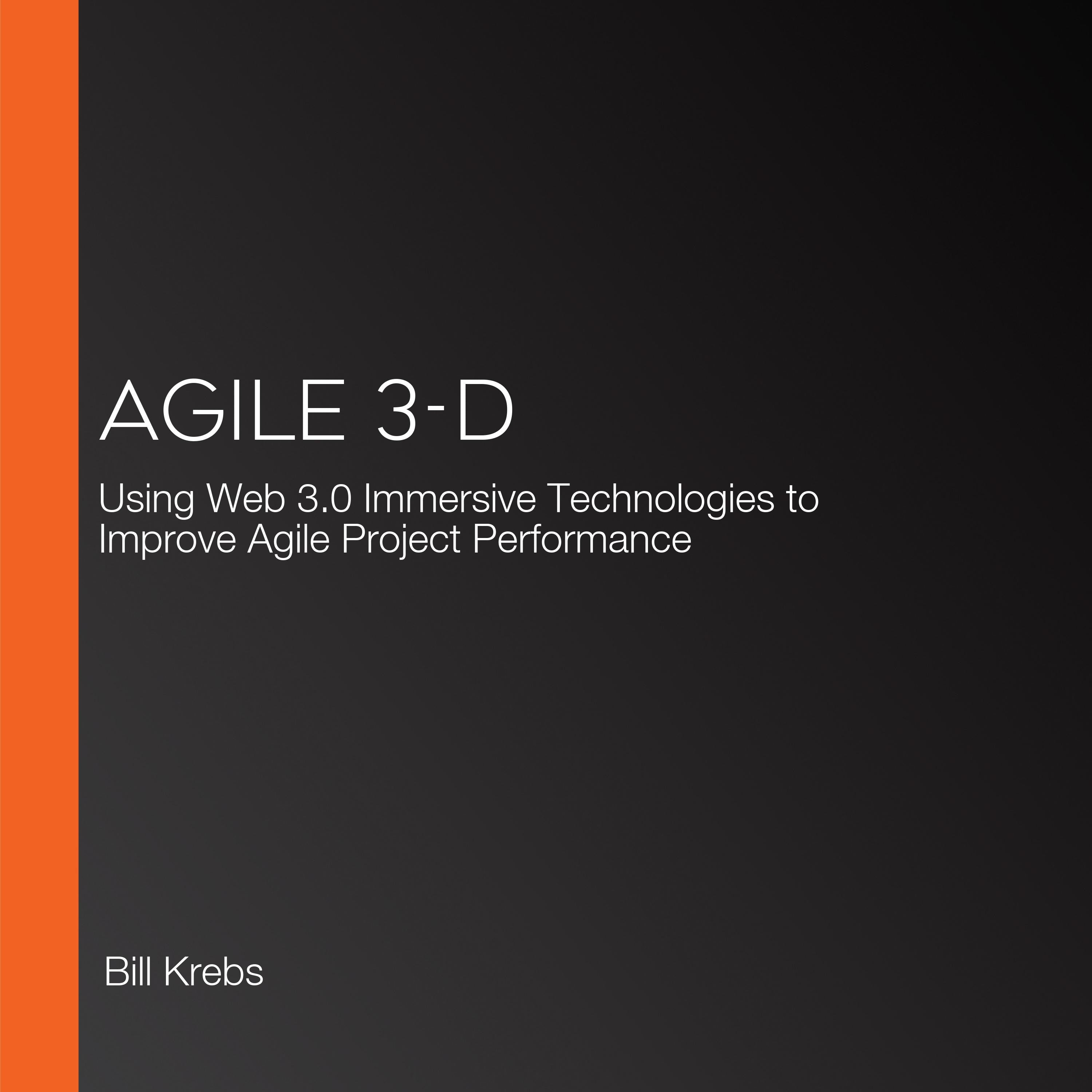 Agile 3-D