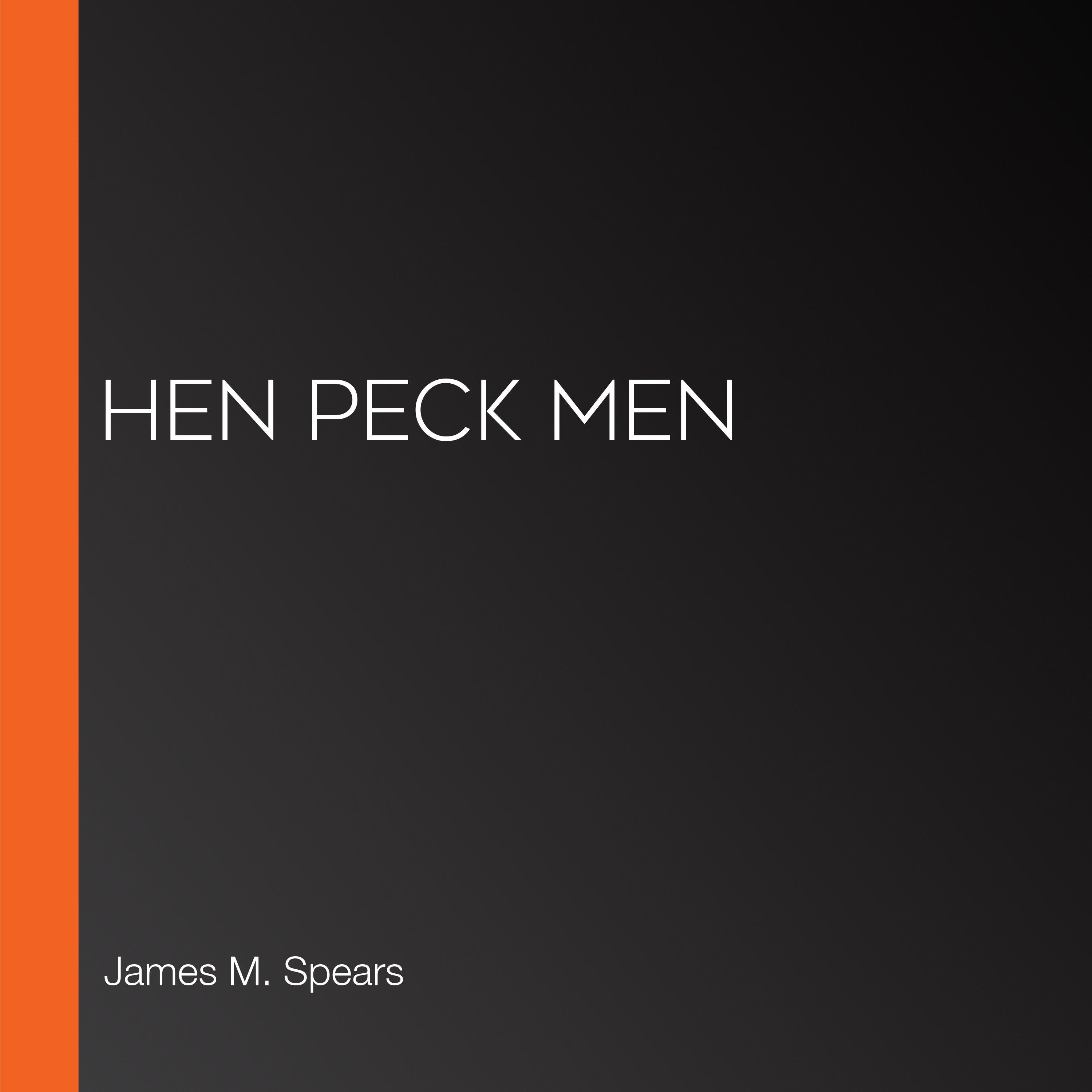 Hen Peck Men