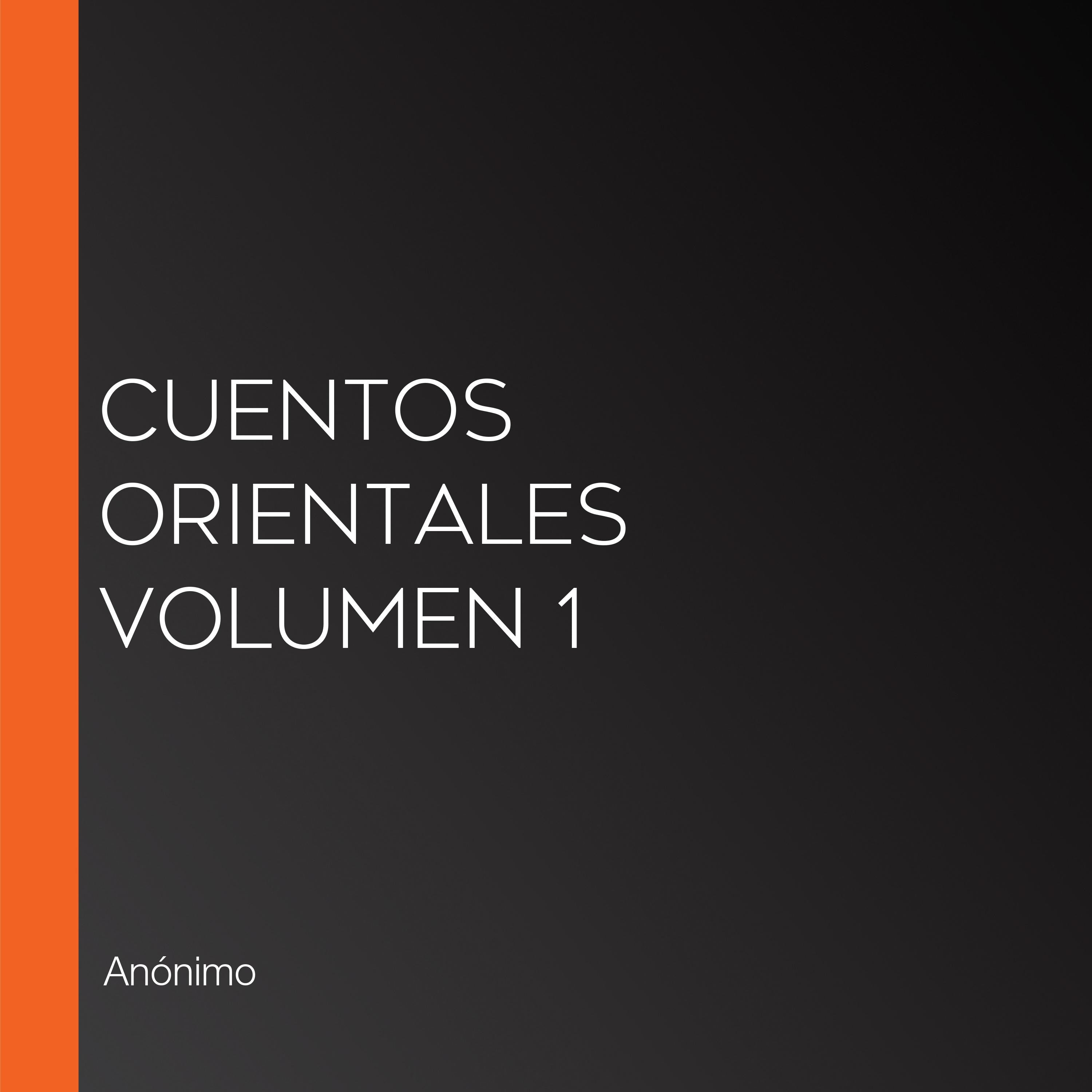 Cuentos Orientales Volumen 1