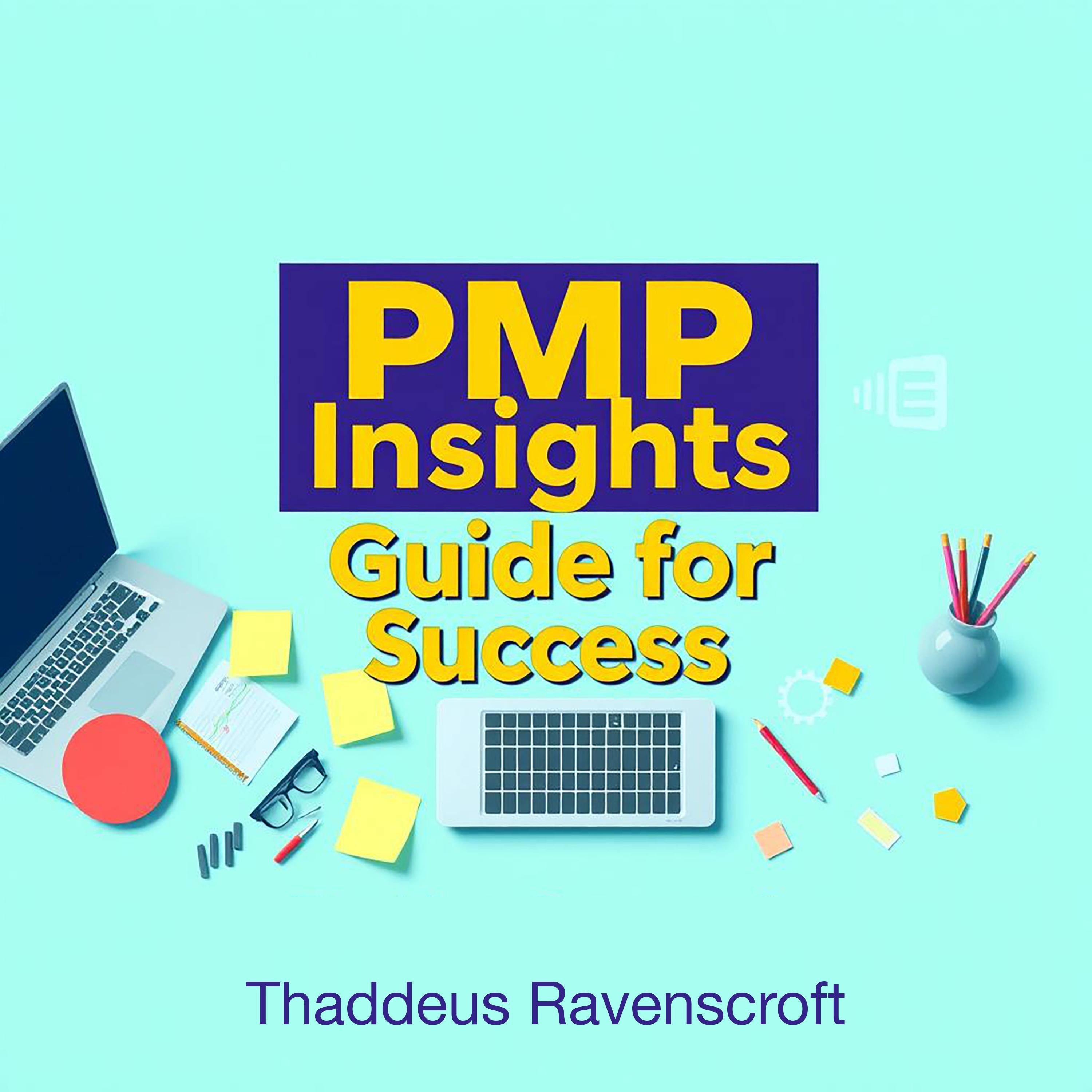 PMP Insights Guide for Success