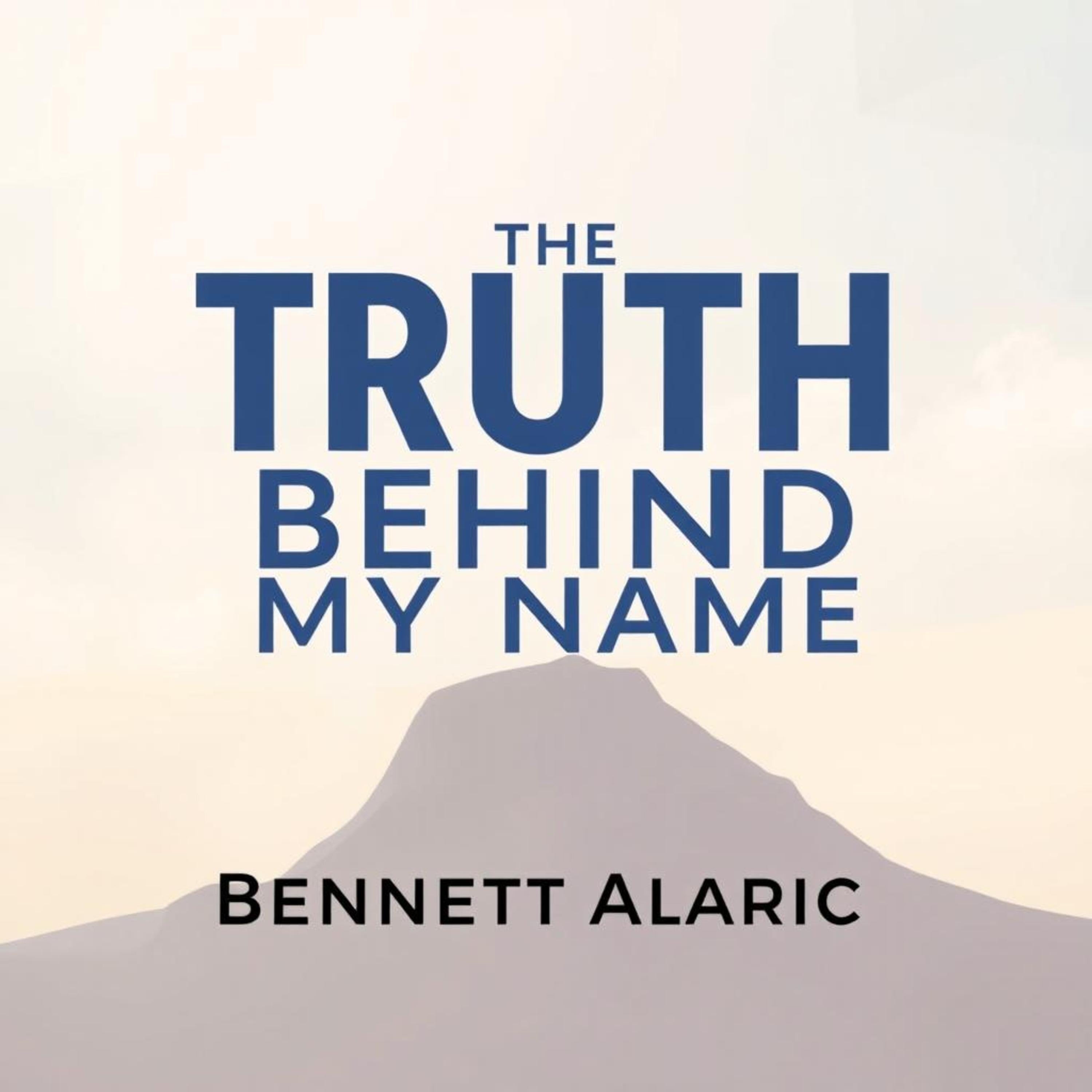 The Truth Behind My Name: Secrets of Survival and Strength