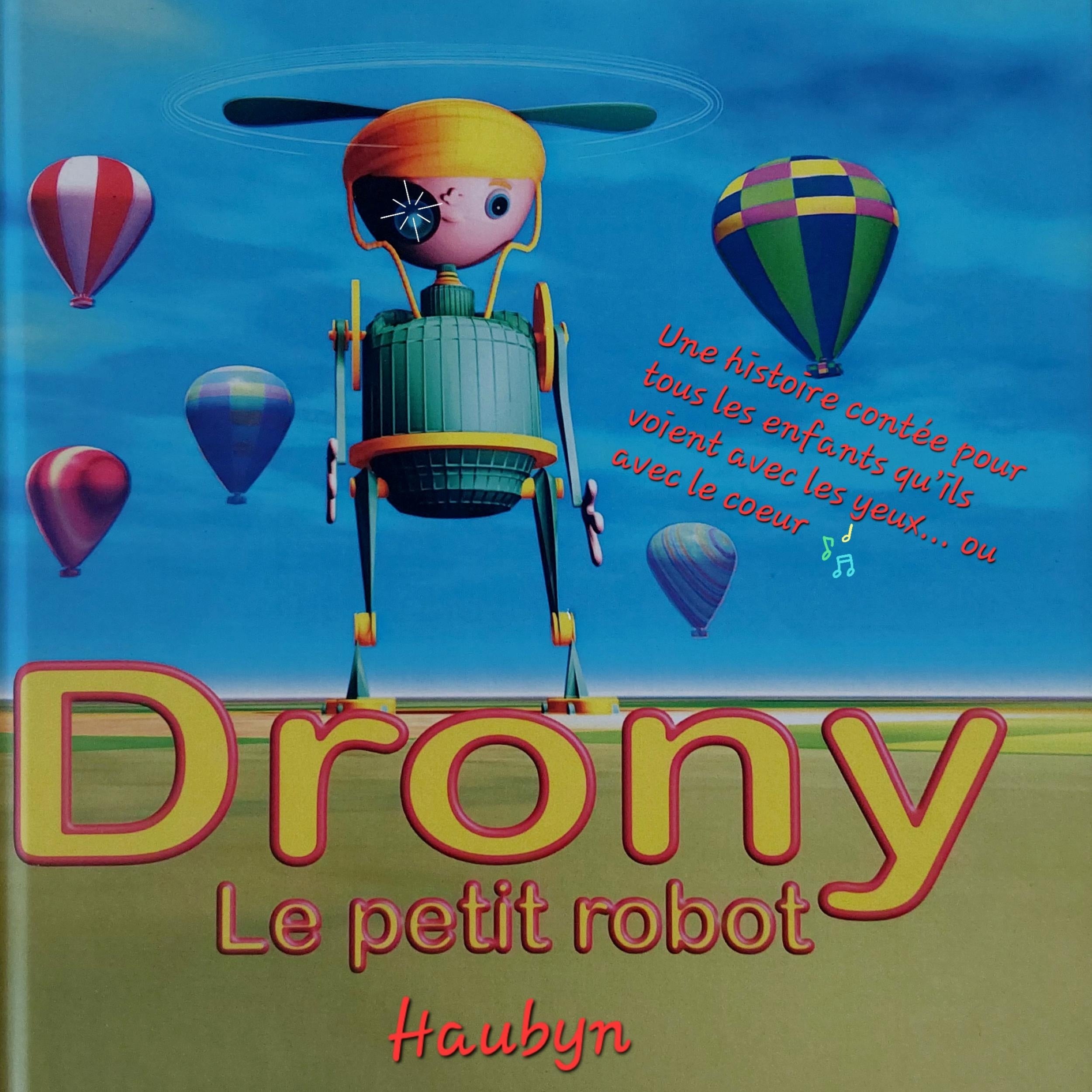 Drony le petit robot