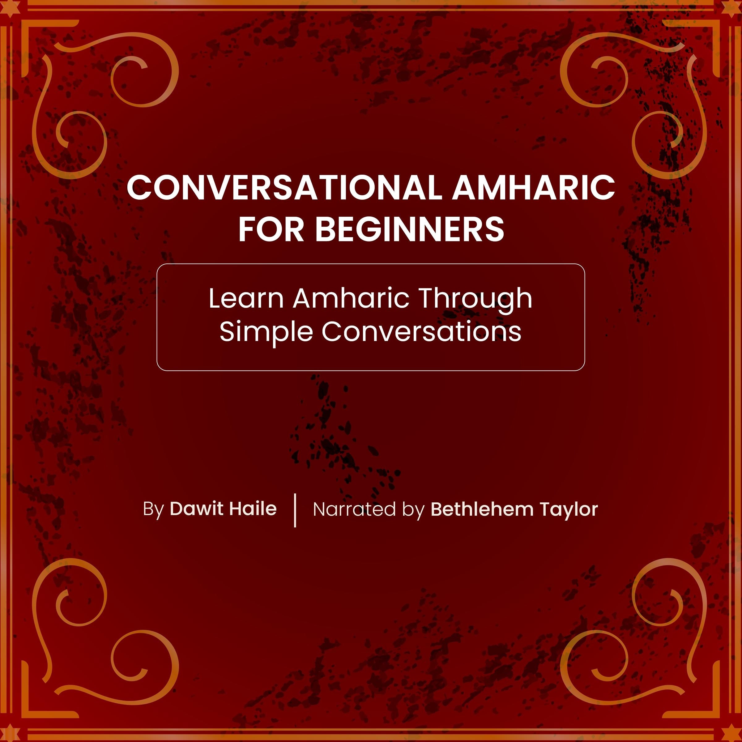 Conversational Amharic for Beginners