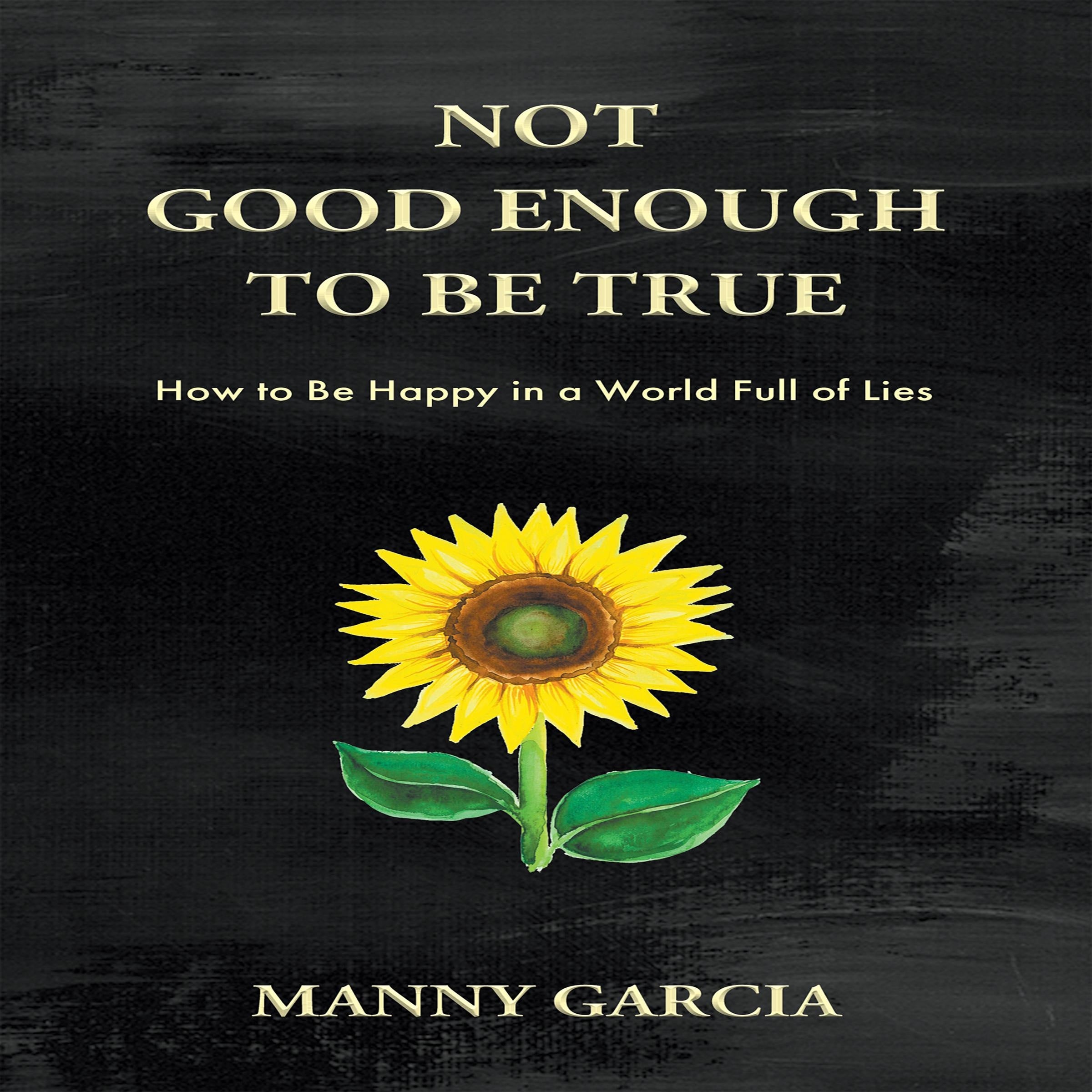 Not Good Enough to Be True