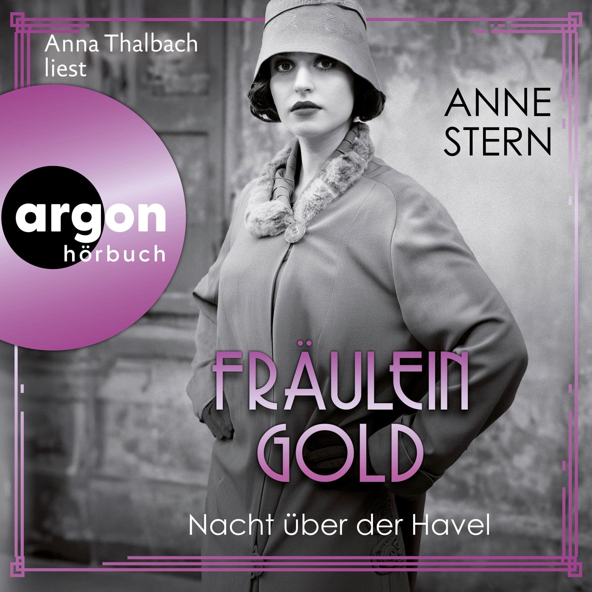 Fräulein Gold: Nacht über der Havel - Die Hebamme von Berlin, Band 7 (Ungekürzte Lesung)