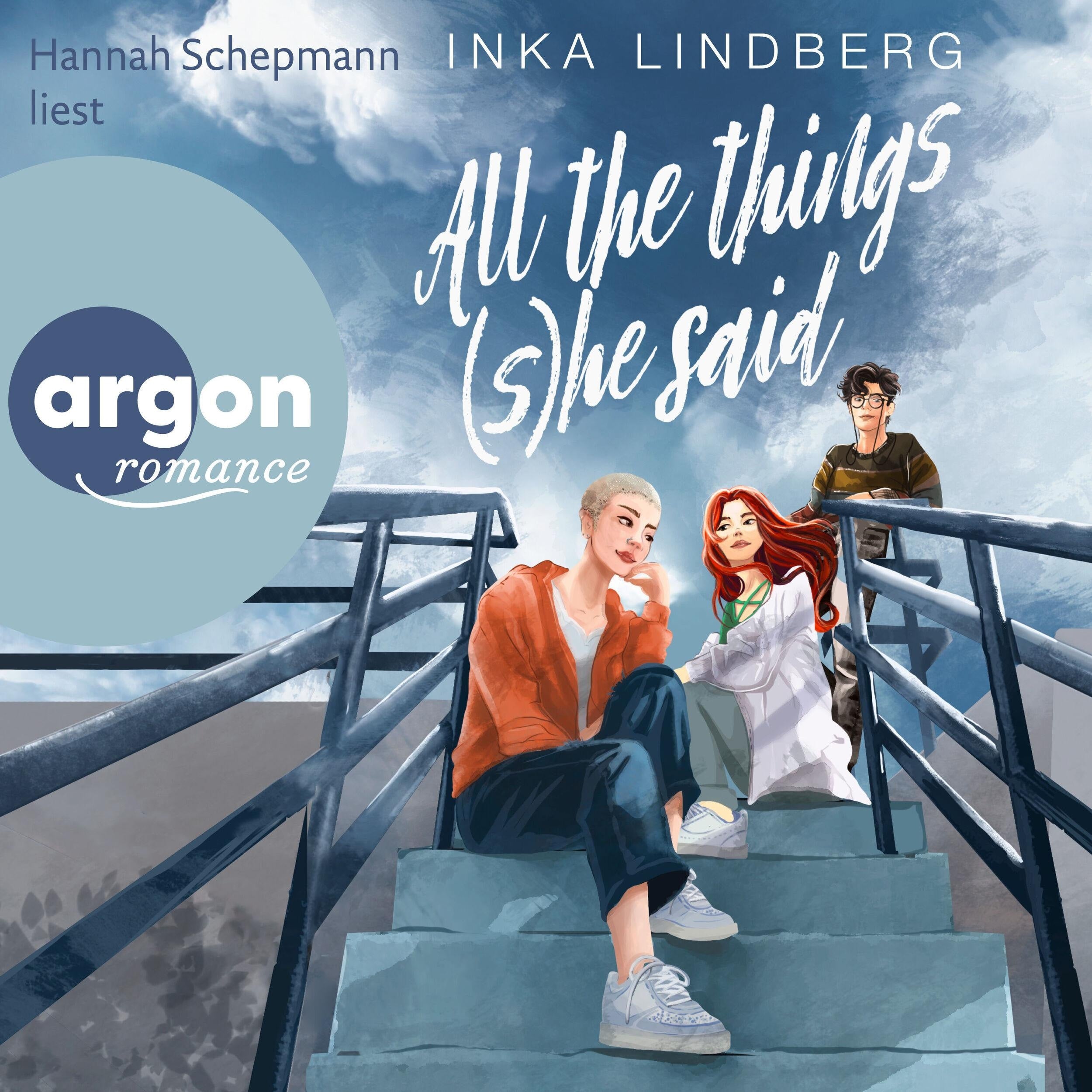 All the things (s)he said (Ungekürzte Lesung)