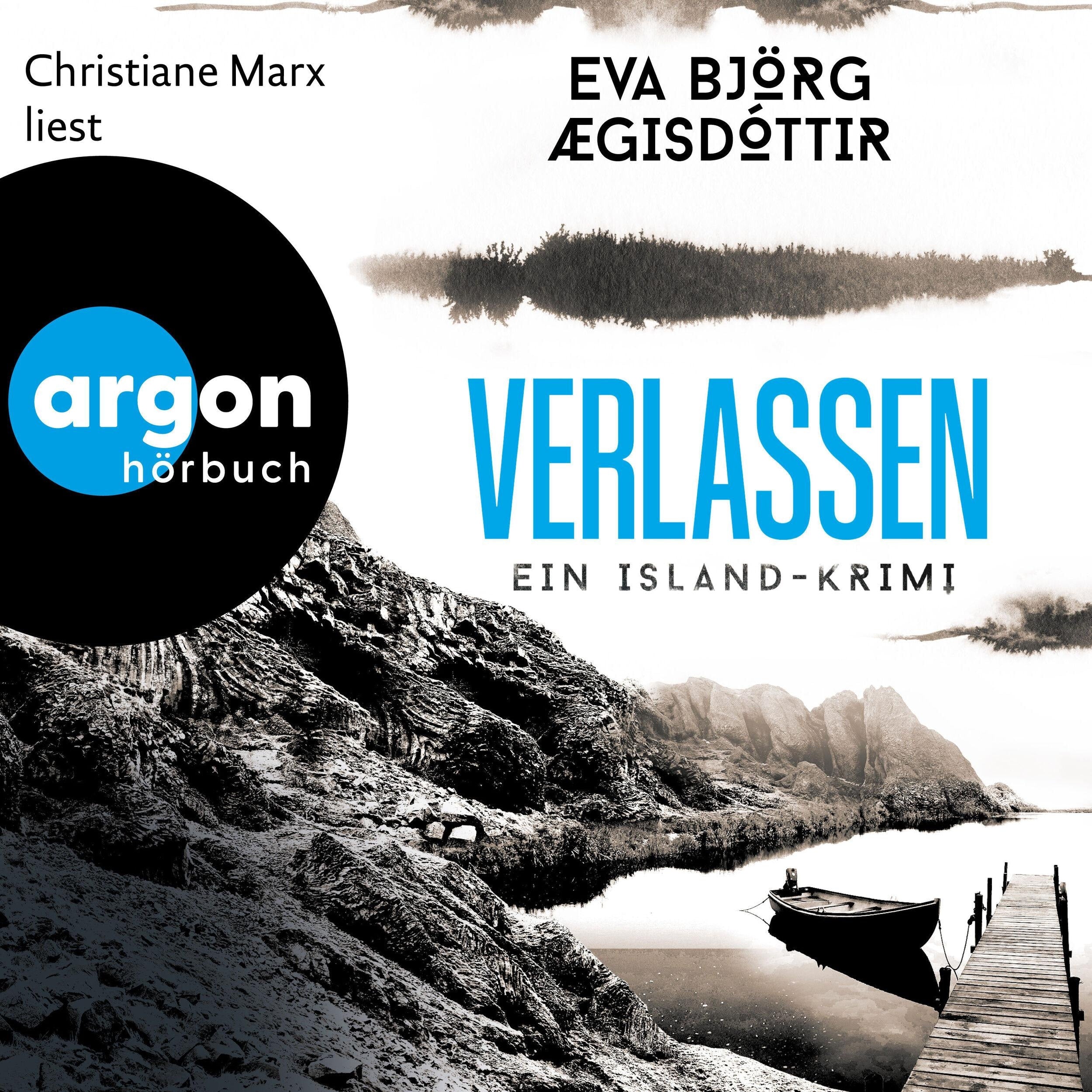 Verlassen - Ein Island-Krimi - Mörderisches Island, Band 4 (Ungekürzte Lesung)