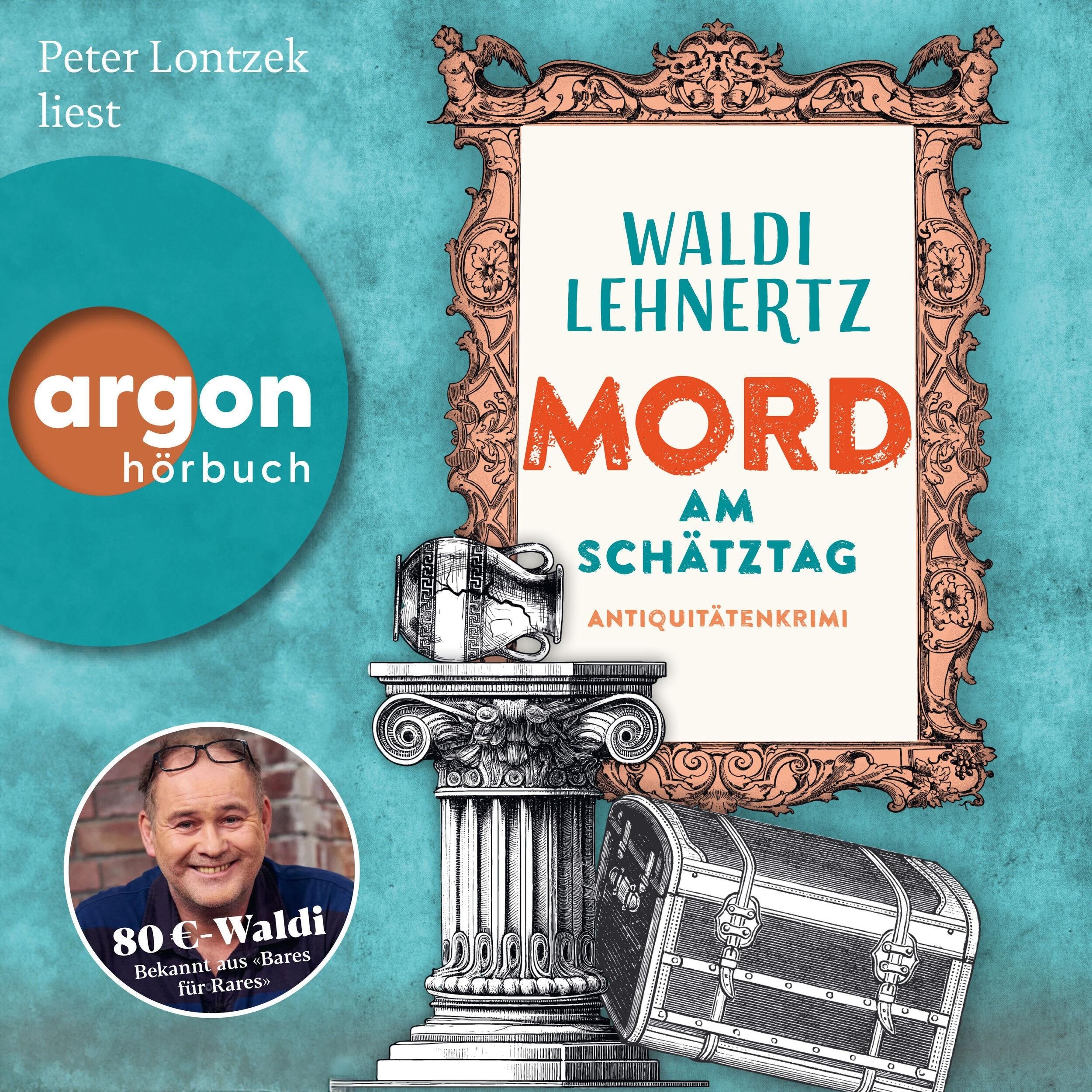 Mord am Schätztag - Antiquitätenkrimi - Siggi Malich ermittelt, Band 2 (Ungekürzte Lesung)
