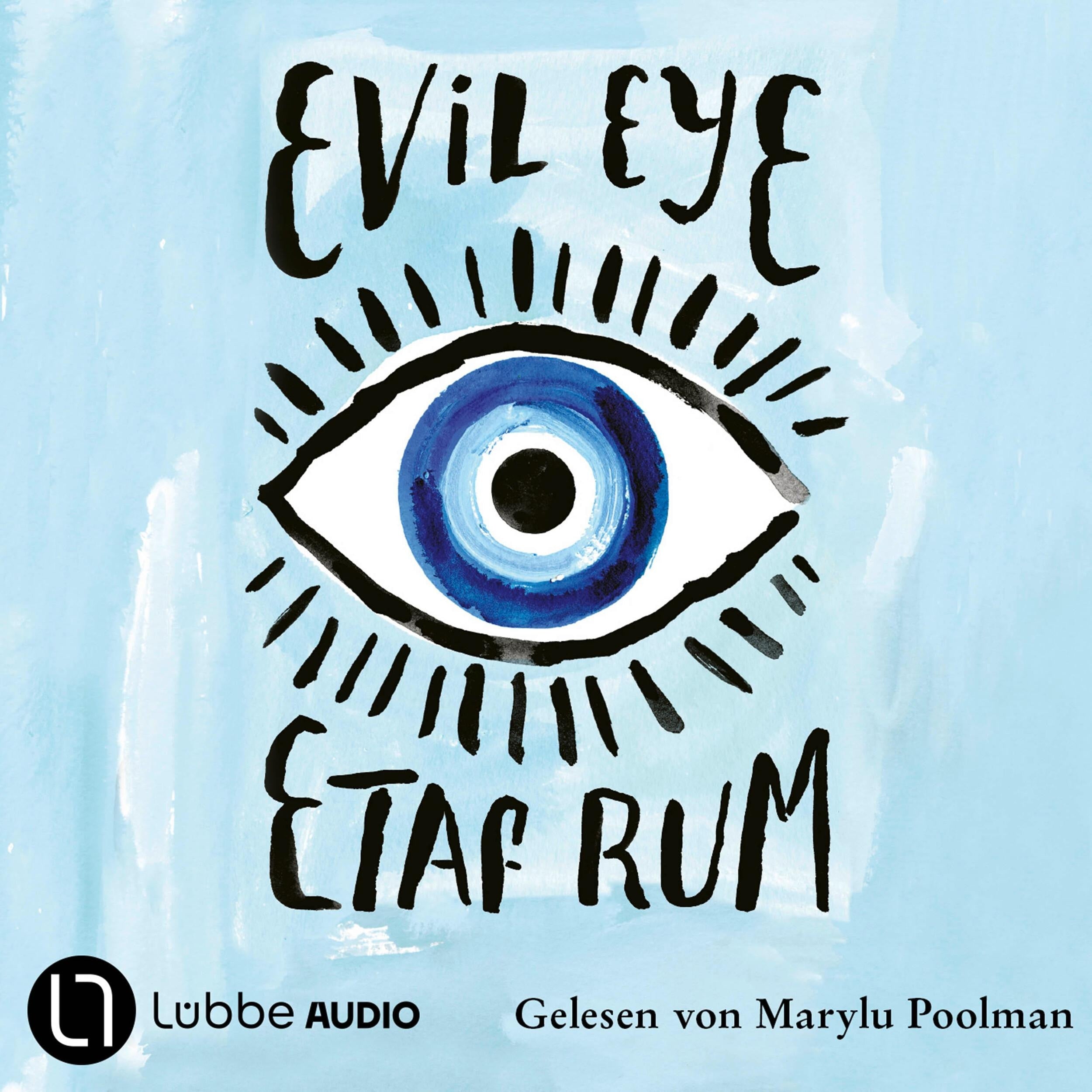 Evil Eye (Ungekürzt)
