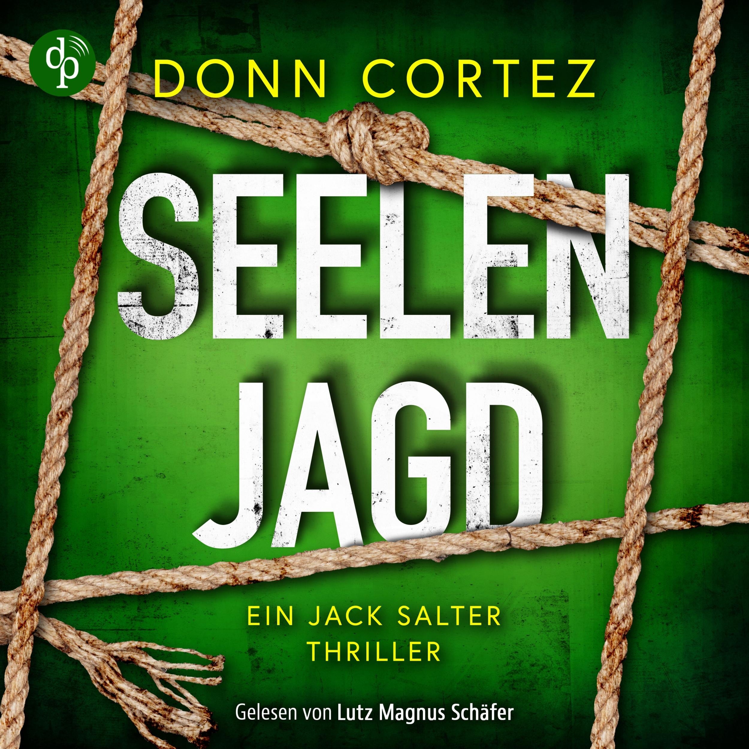 Seelenjagd - Ein Jack Salter Thriller, Band 2 (Ungekürzt)