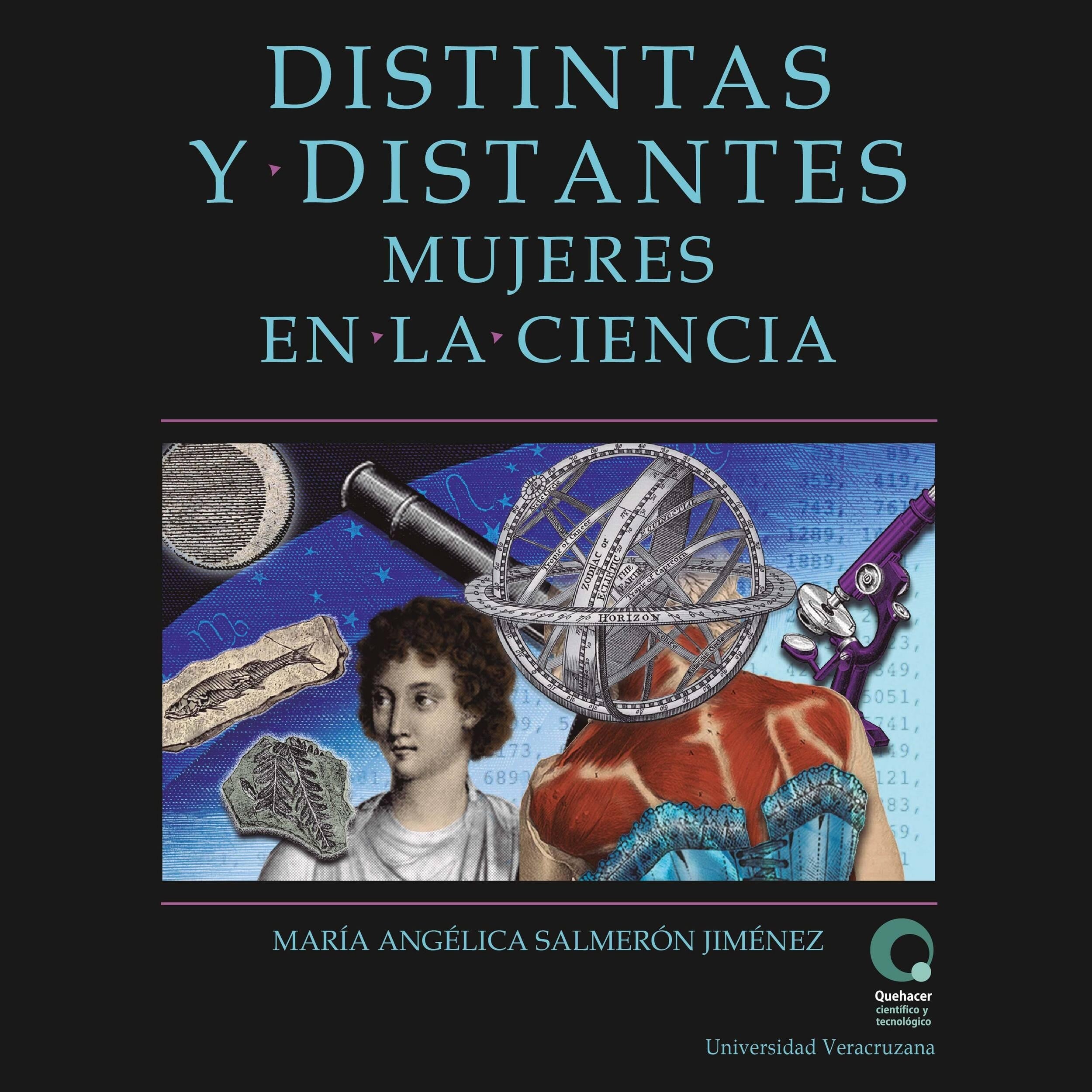 Distintas y distantes - Mujeres en la ciencia (Completo)