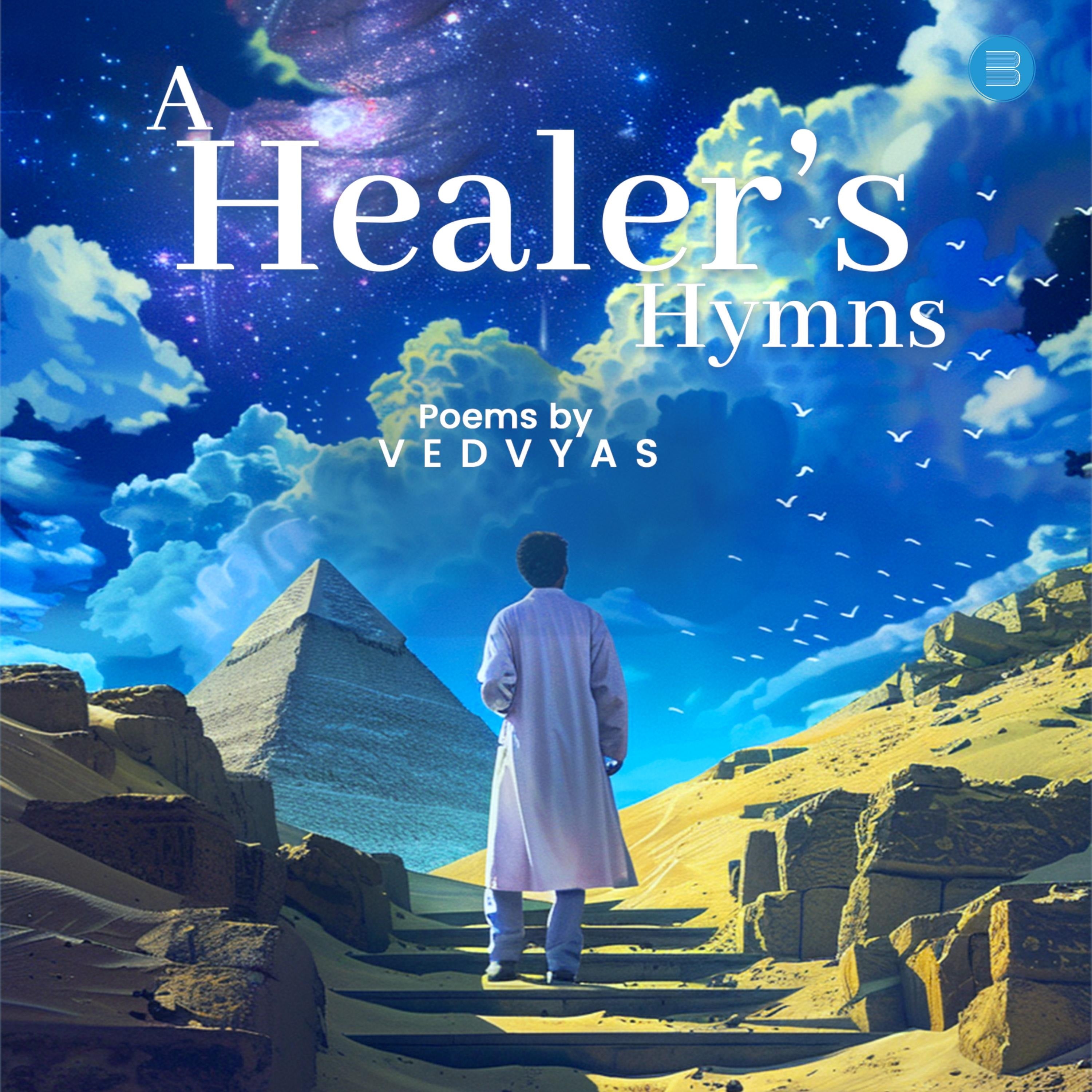 A Healer’s Hymns