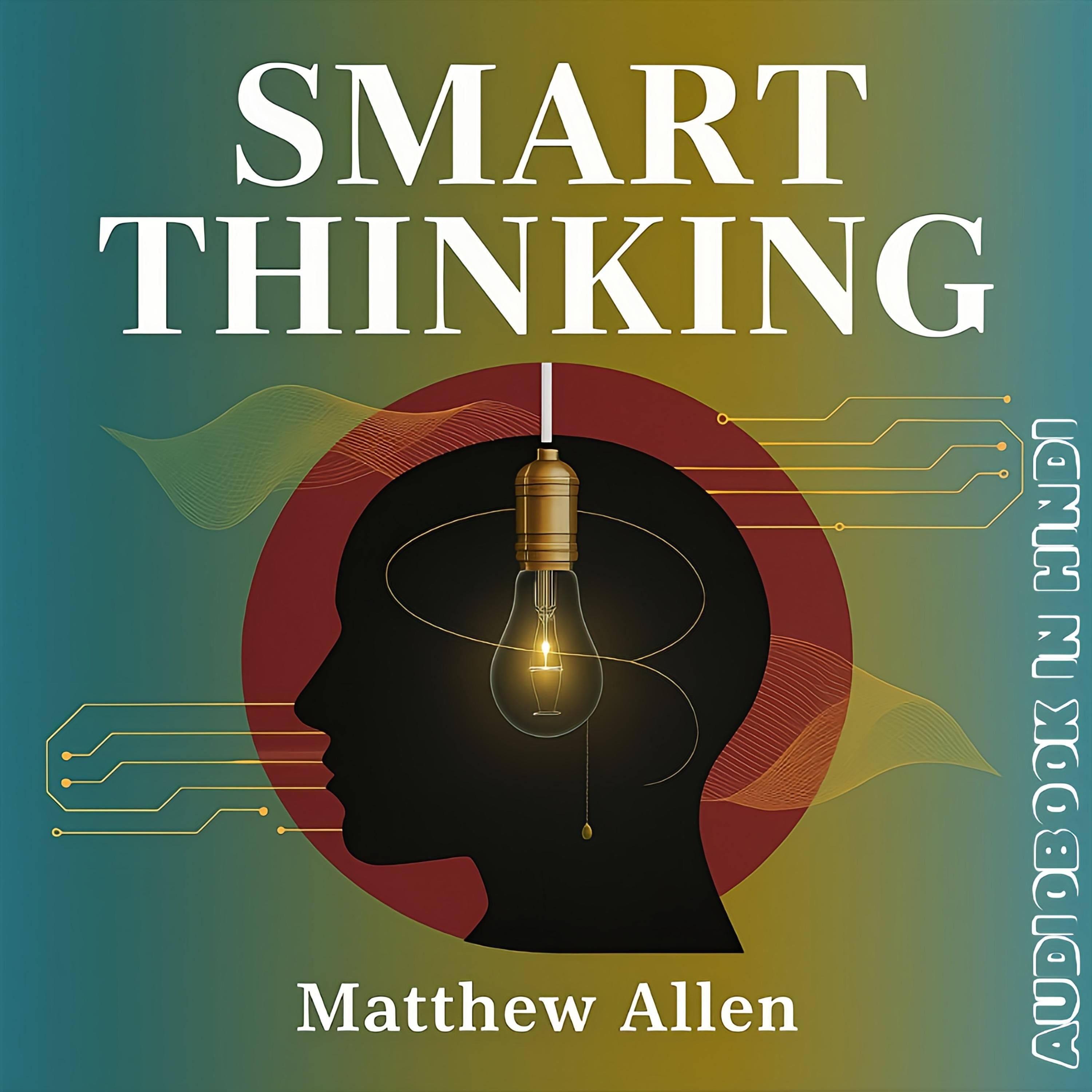 Smart Thinking By Metthew Allen