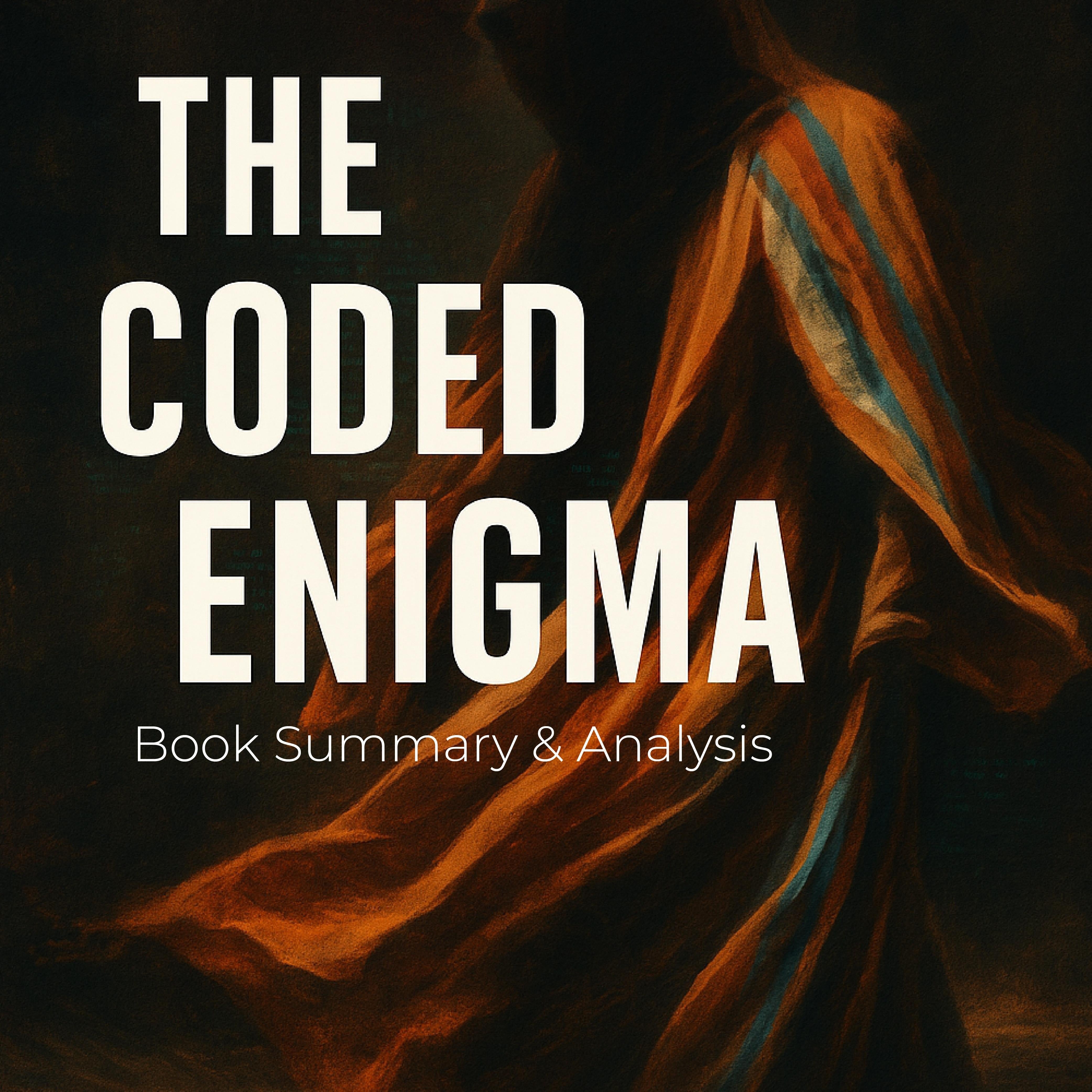 The Coded Enigma: Book Summary & Analysis