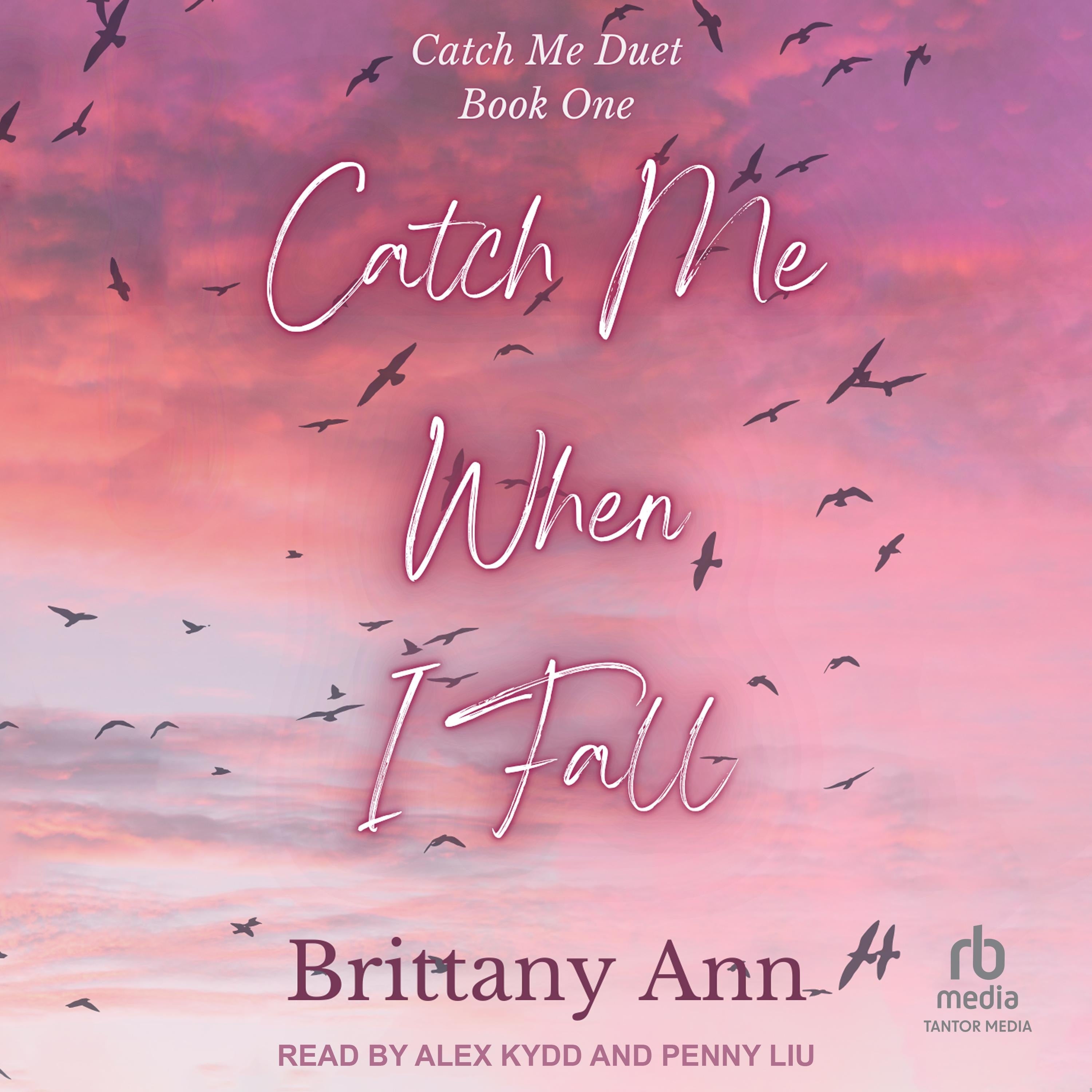 Catch Me When I Fall