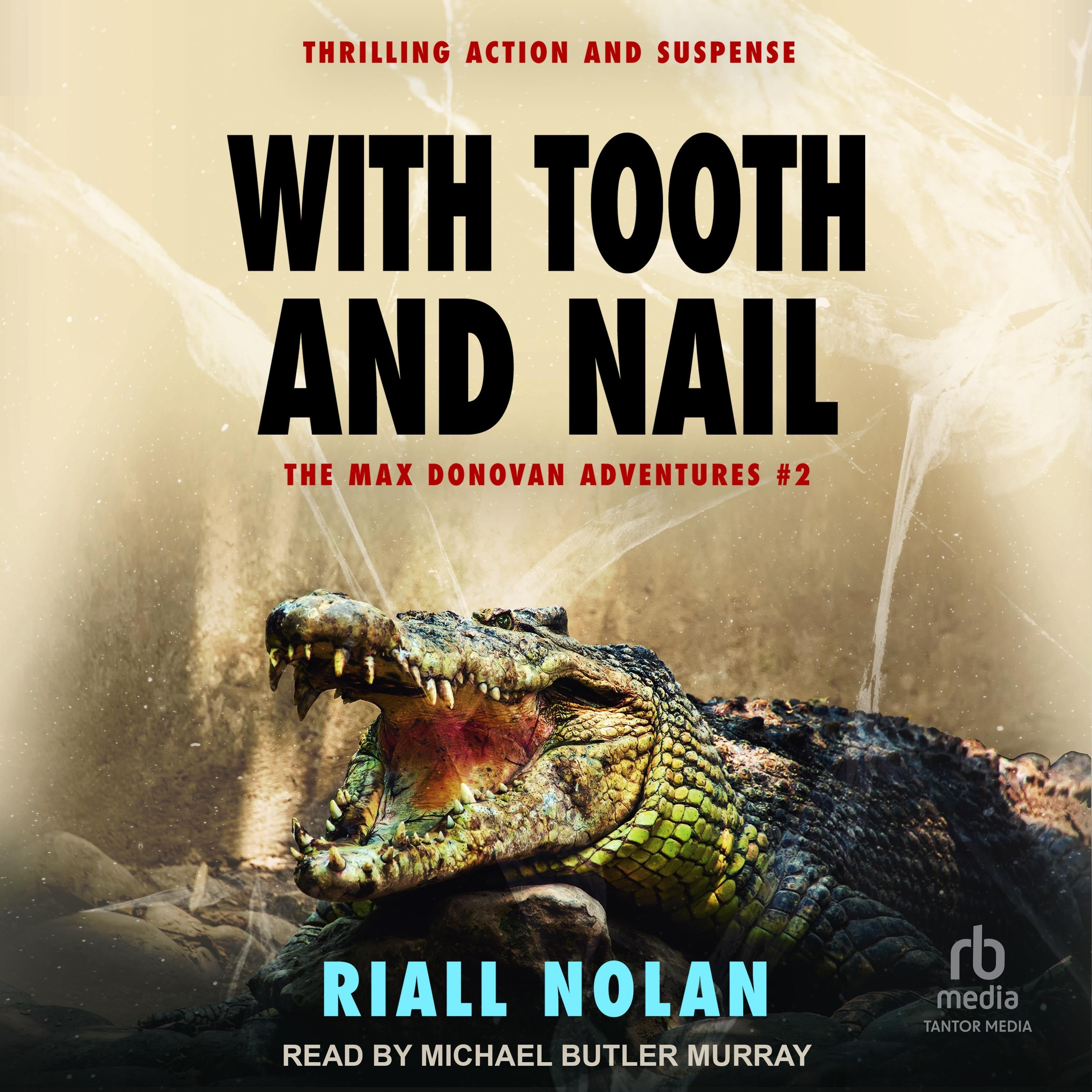 WITH TOOTH AND NAIL