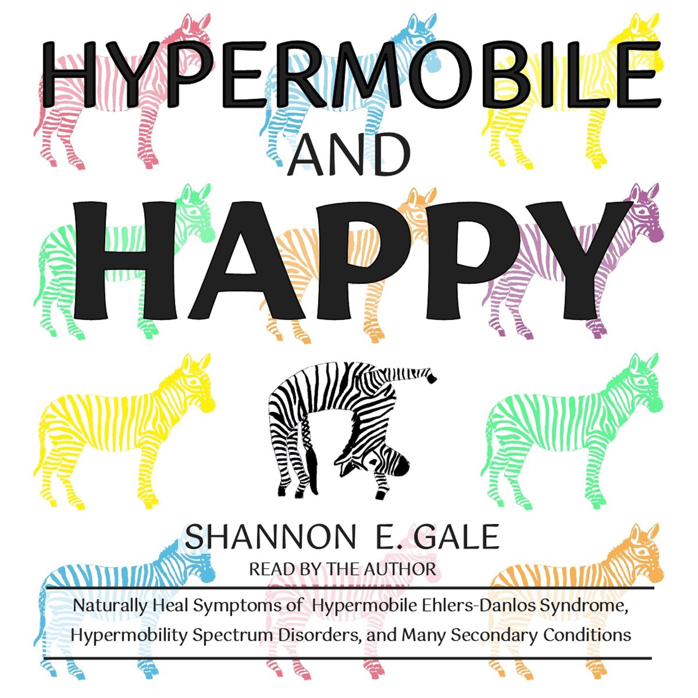 Hypermobile and Happy
