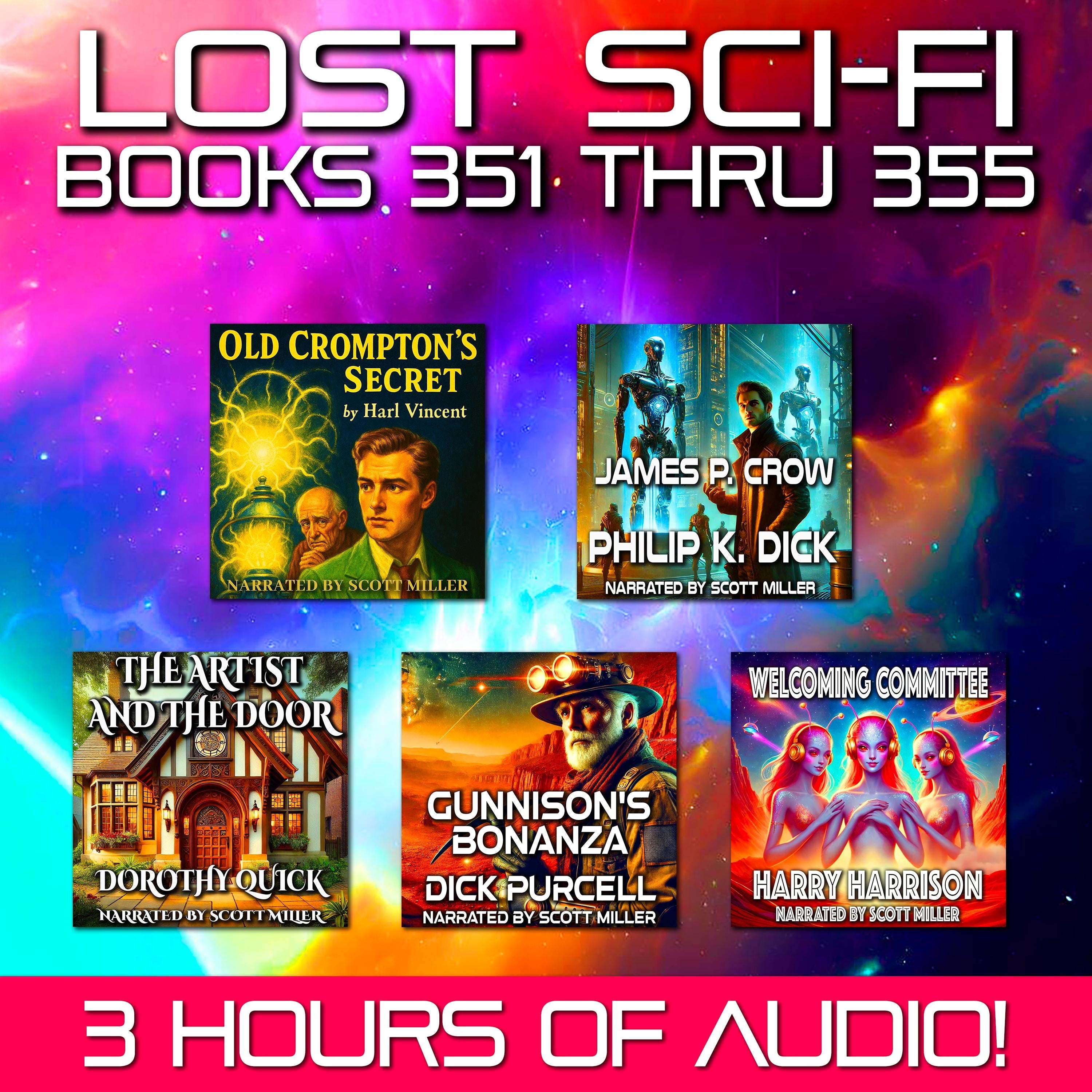 Lost Sci-Fi Books 351 thru 355 - Five Vintage Sci-Fi Short Stories from the 1930s, 40s, 50s and 60s