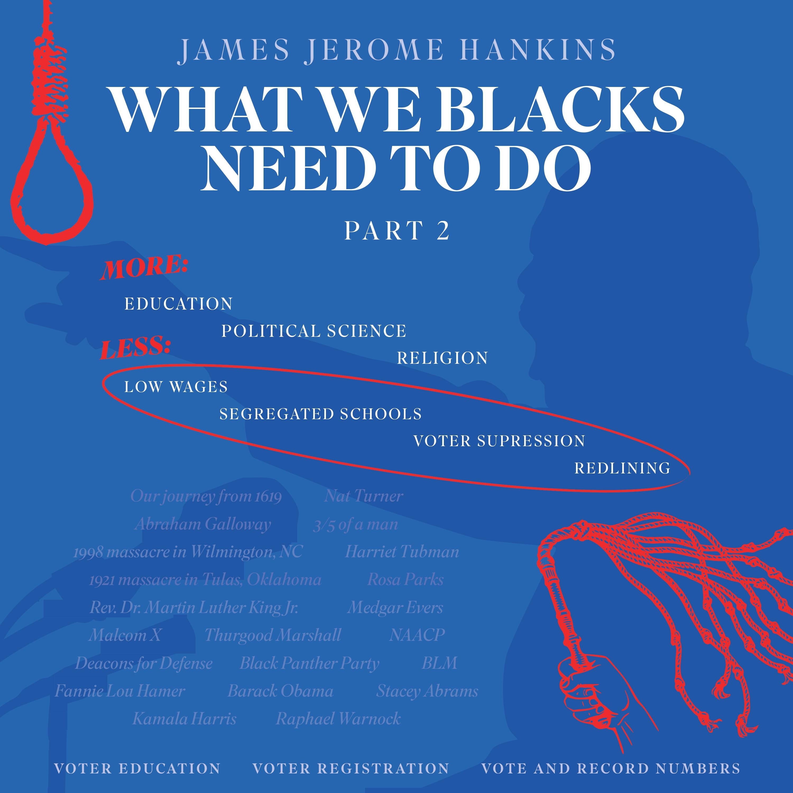 What We Blacks Need To Do