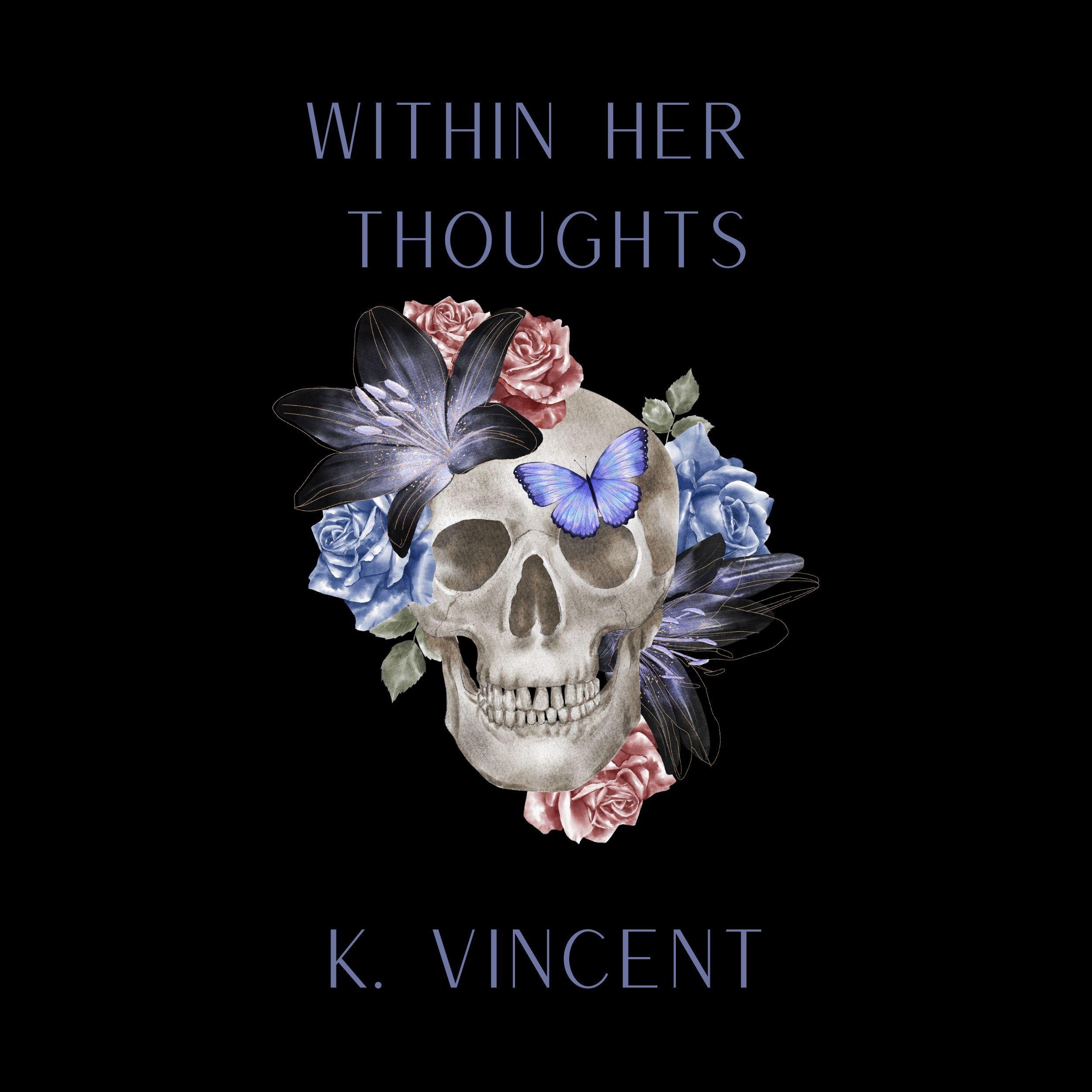 Within Her Thoughts: Book One