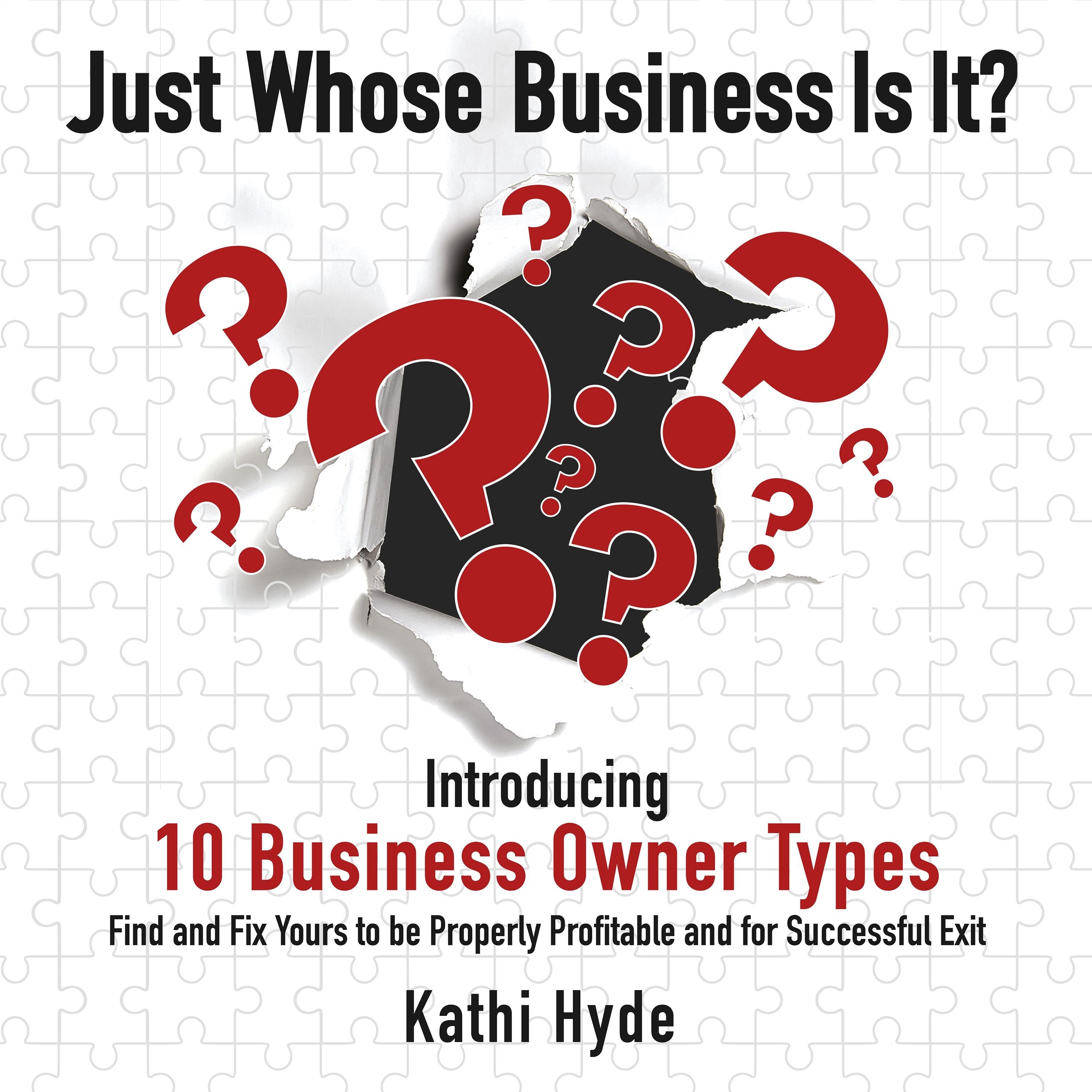 Just Whose Business Is It?