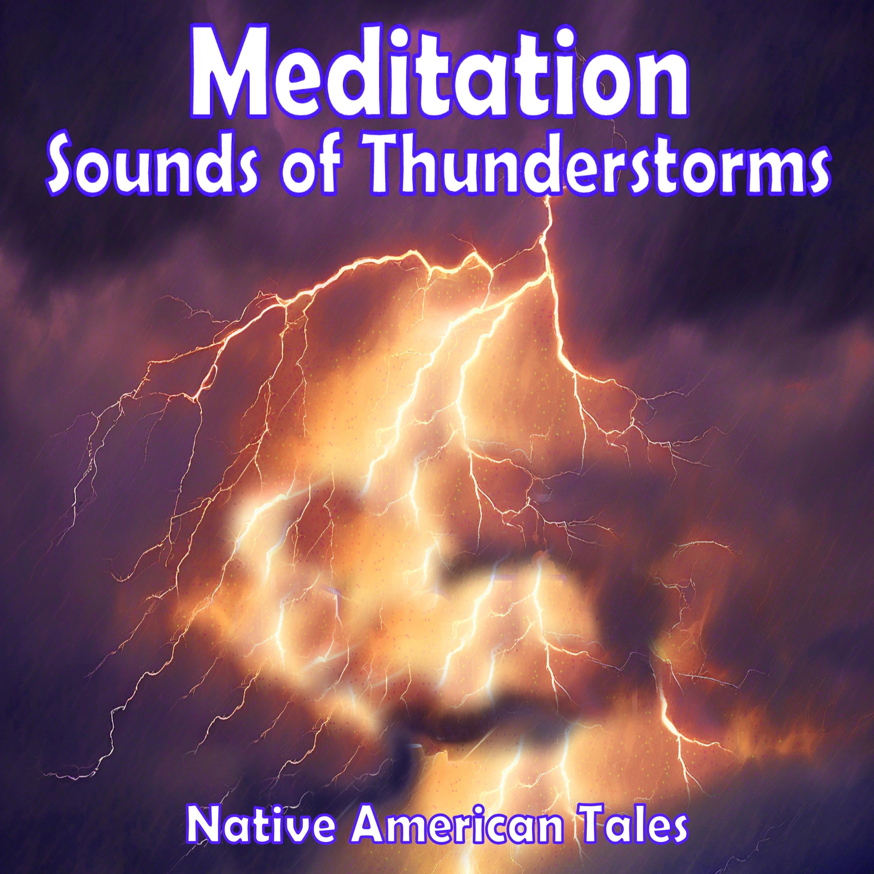 Meditation - Sounds of Thunderstorms