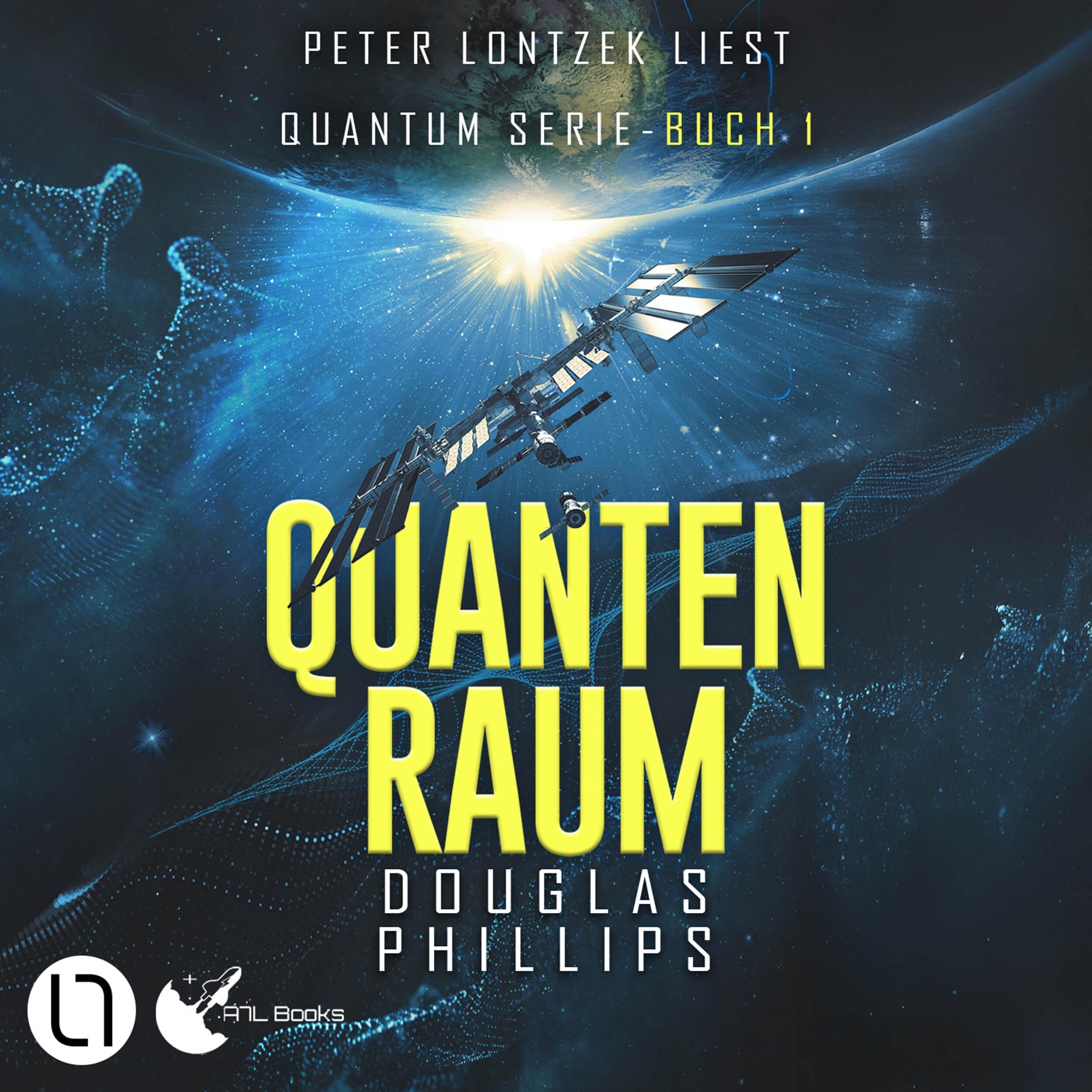 Quanten Raum - Quantum-Serie, Teil 1 (Ungekürzt)