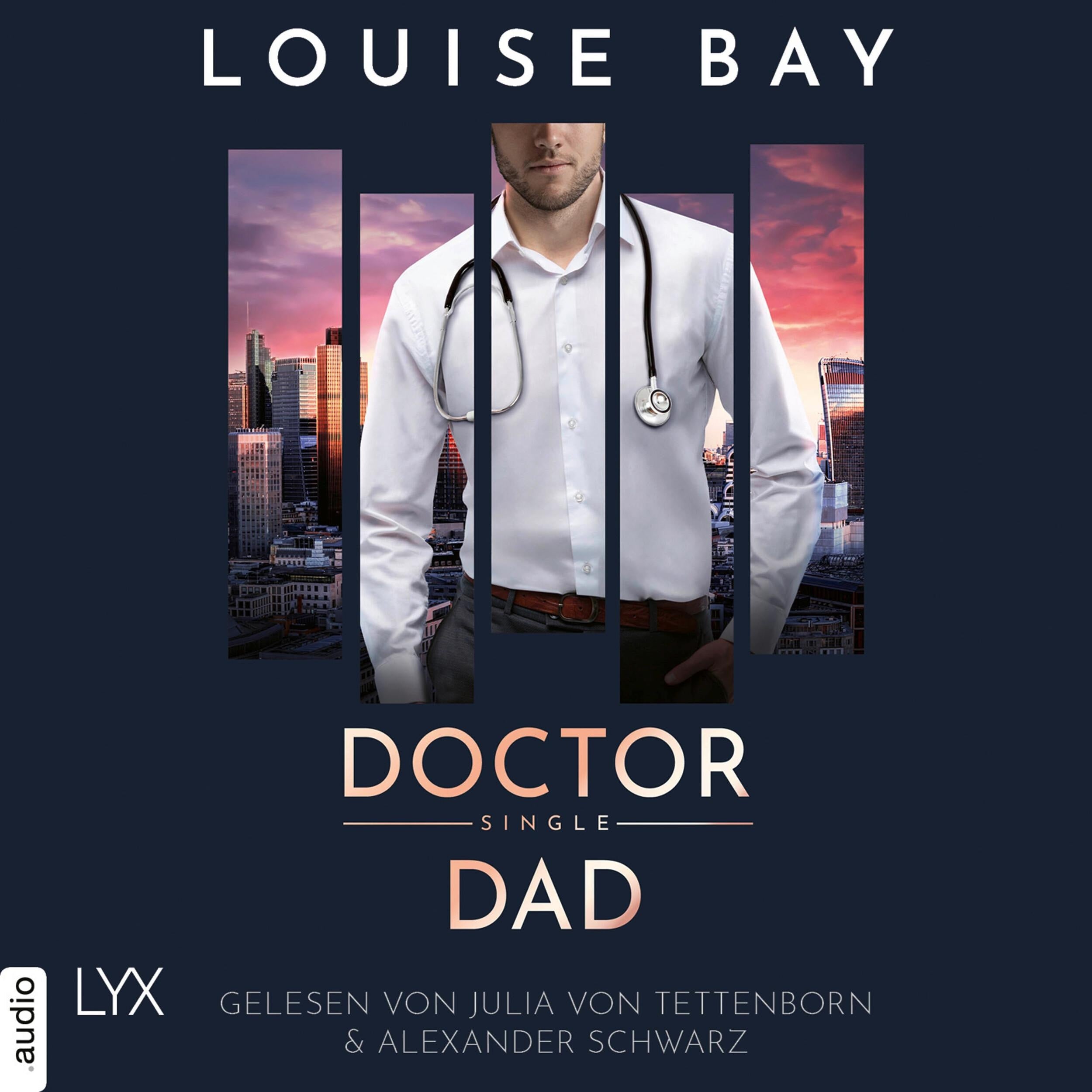 Doctor Single Dad - Doctor-Reihe, Teil 5 (Ungekürzt)