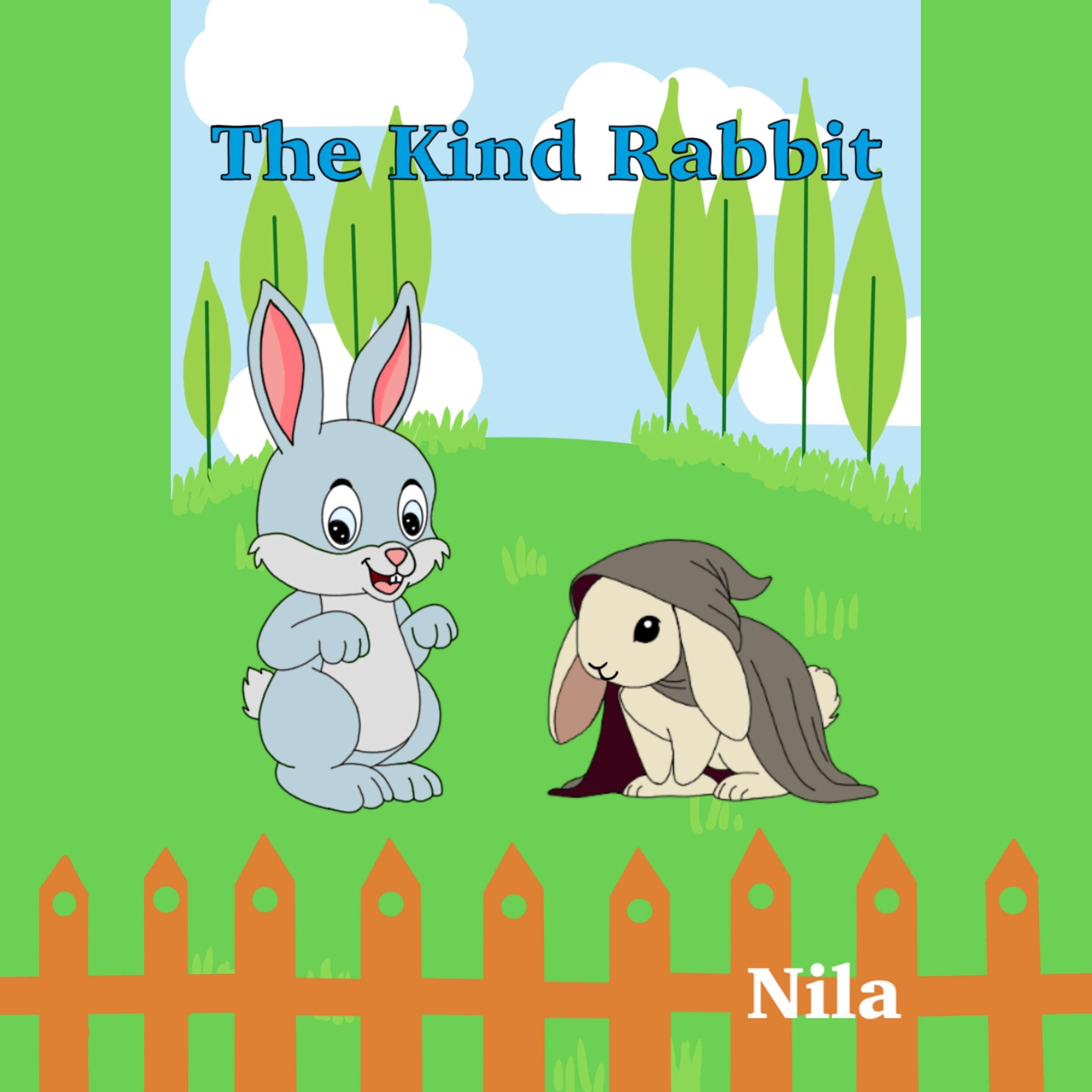 The Kind Rabbit