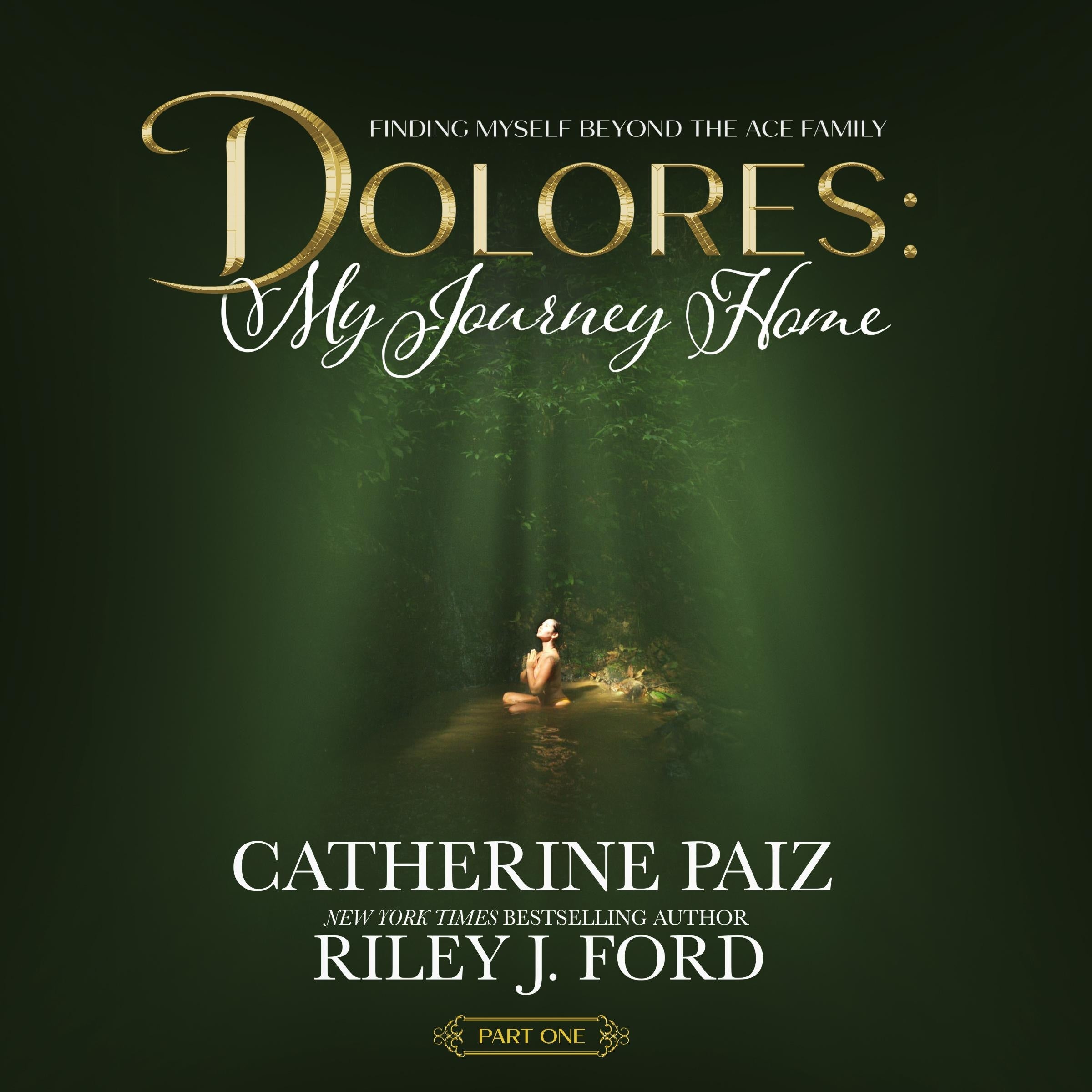 DOLORES: My Journey Home