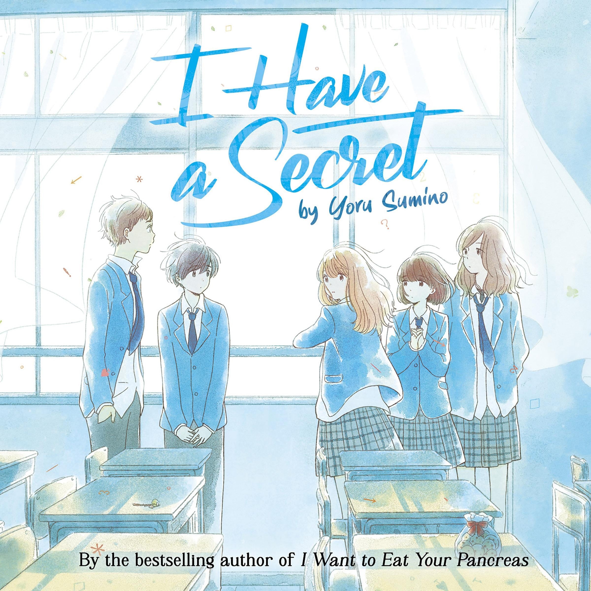 I Have a Secret (Light Novel)