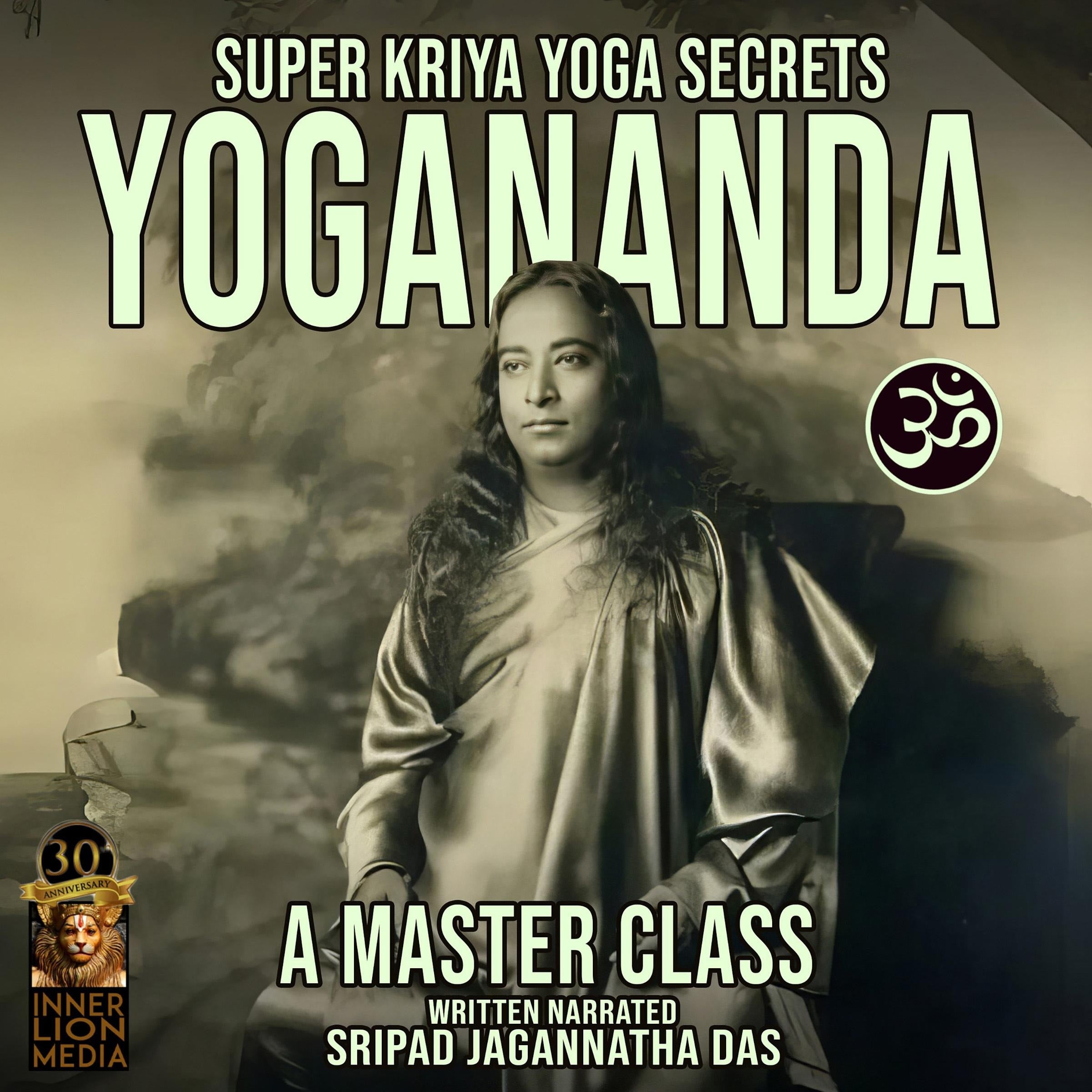 Super Kriya Yoga Secrets