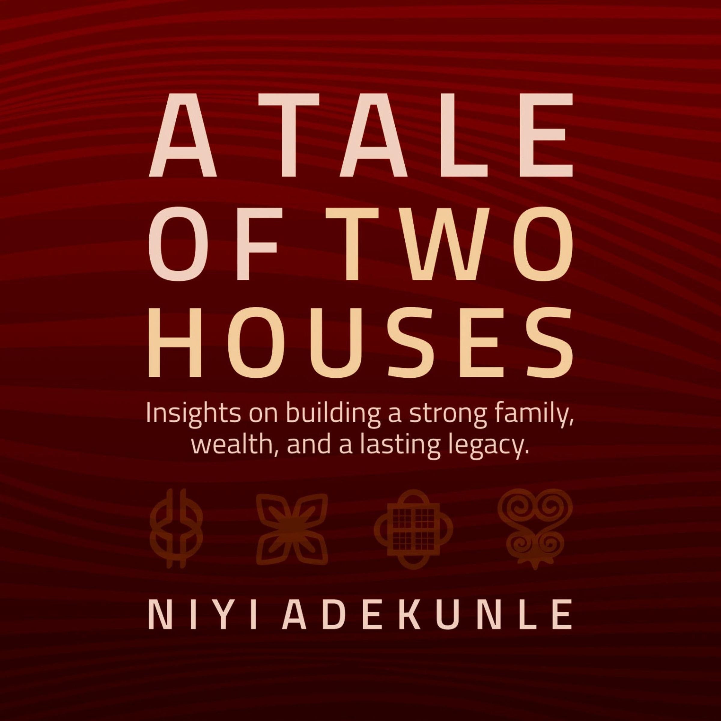 A Tale of Two Houses