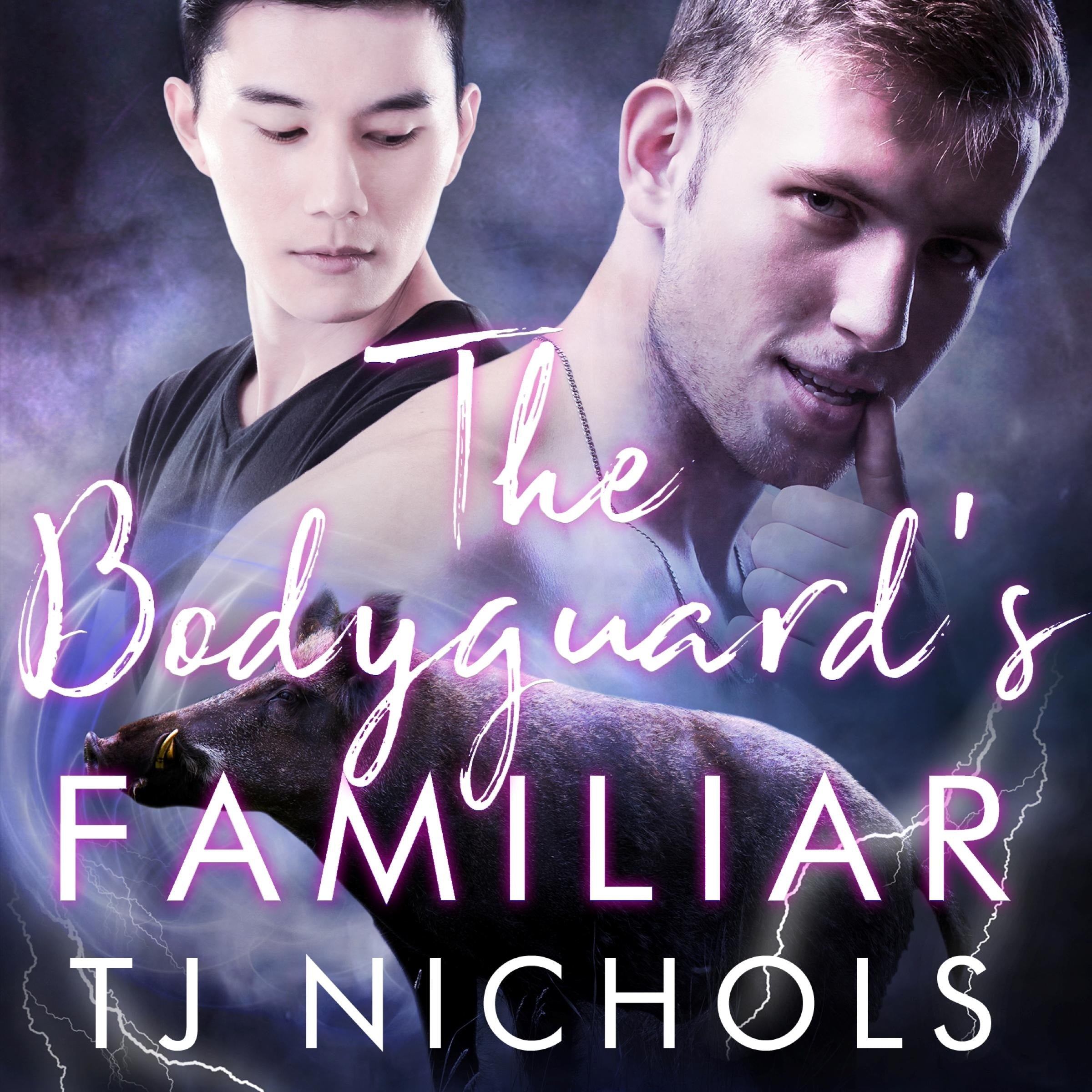 The Bodyguard's Familiar