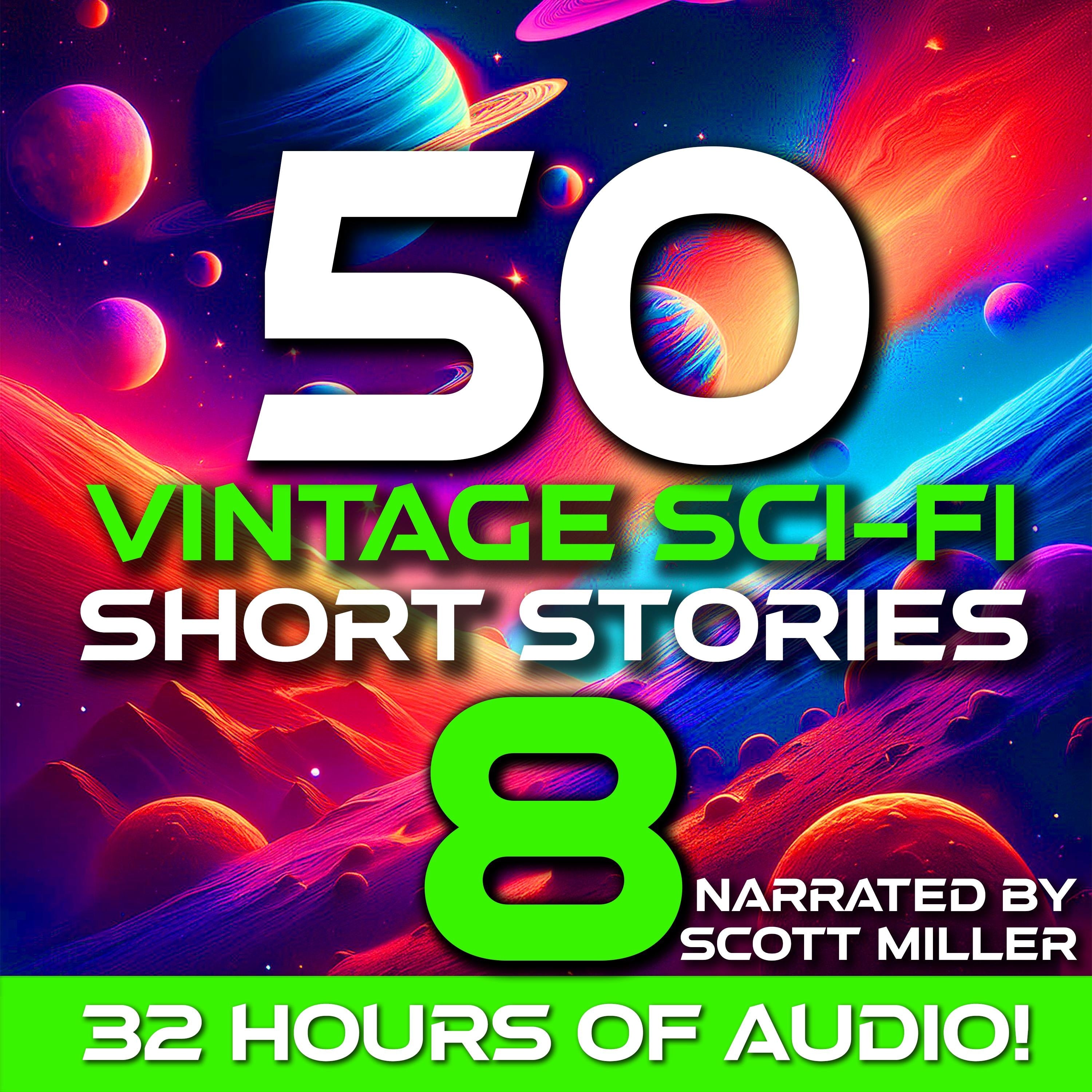 50 Vintage Sci-Fi Short Stories 8