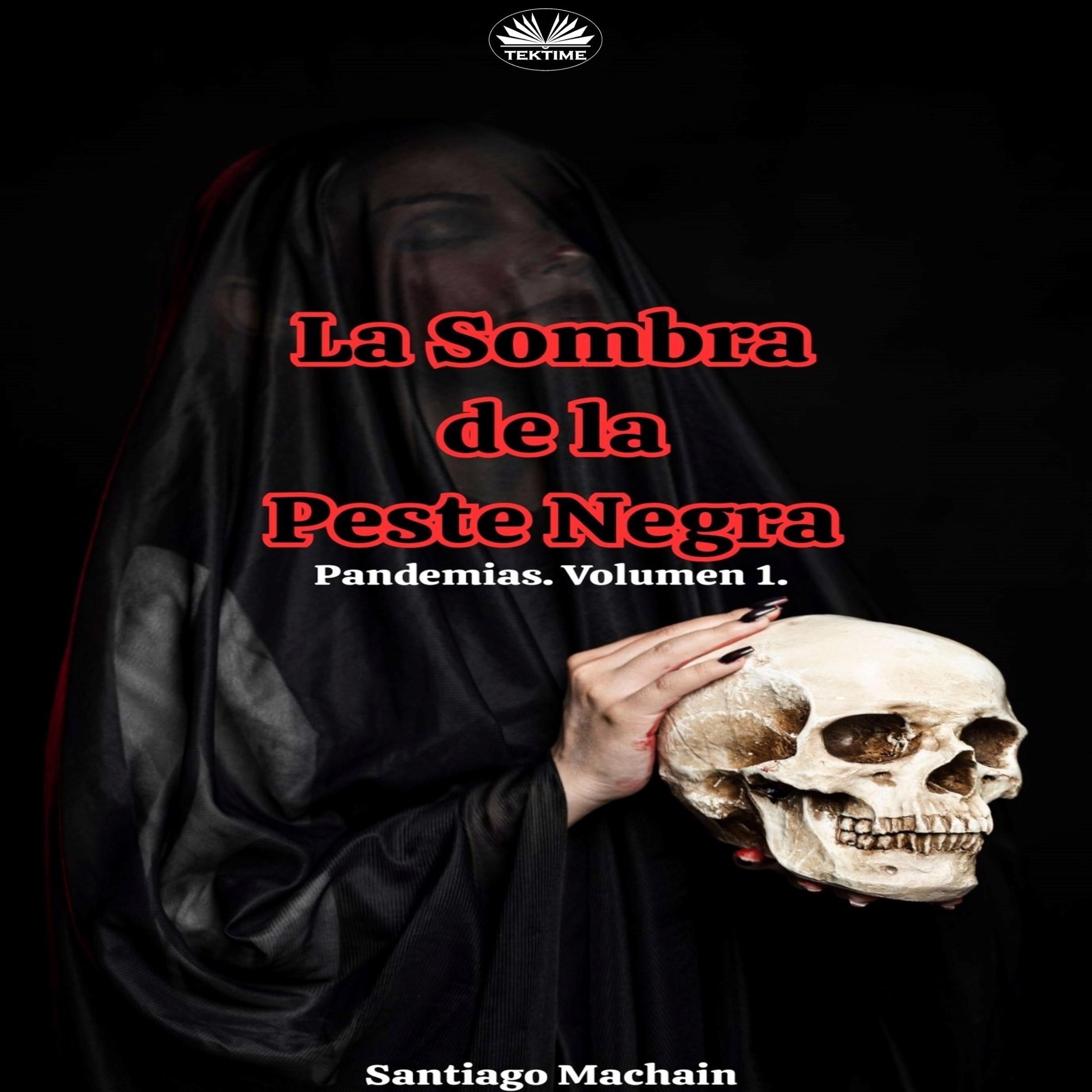 La Sombra De La Peste Negra
