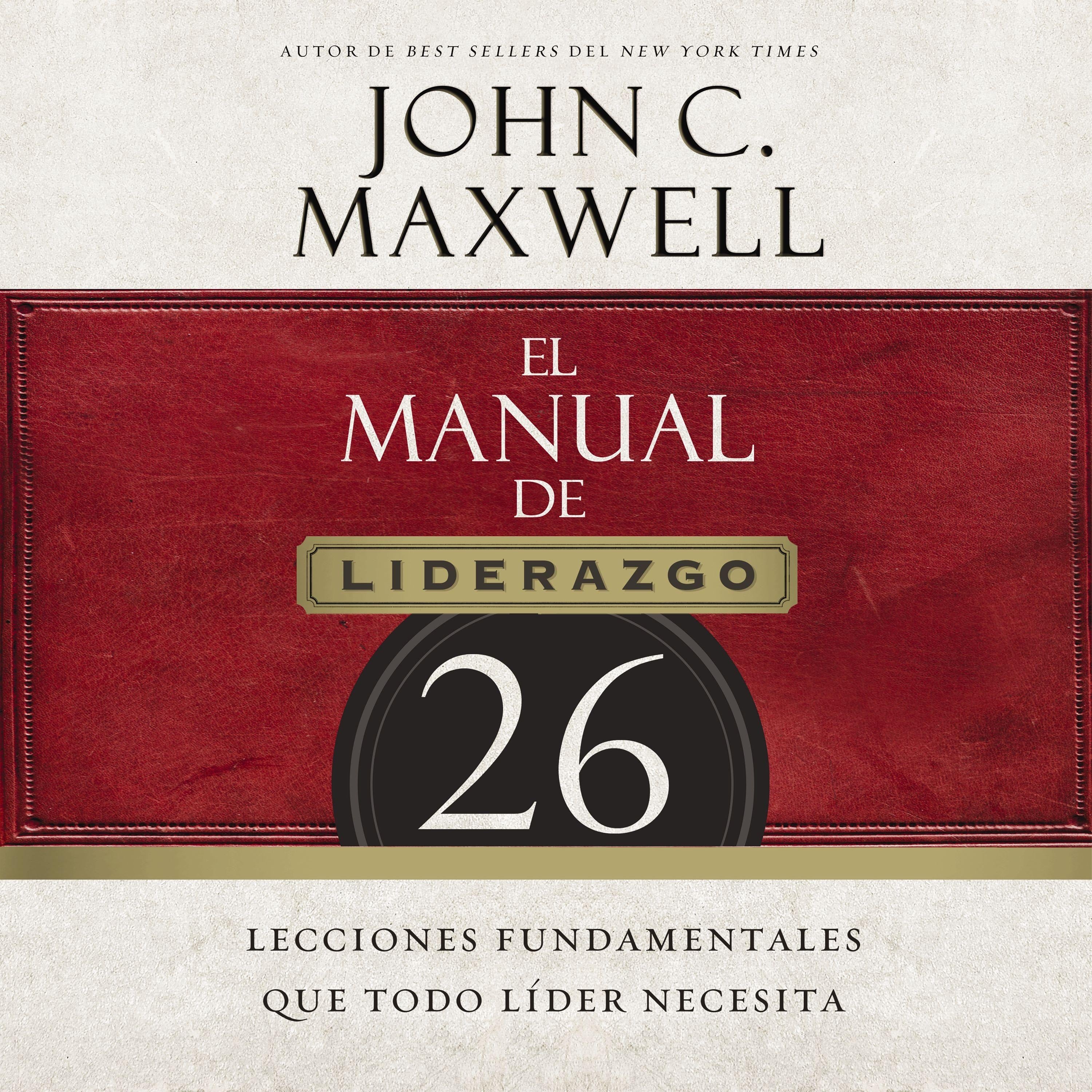 El manual de liderazgo