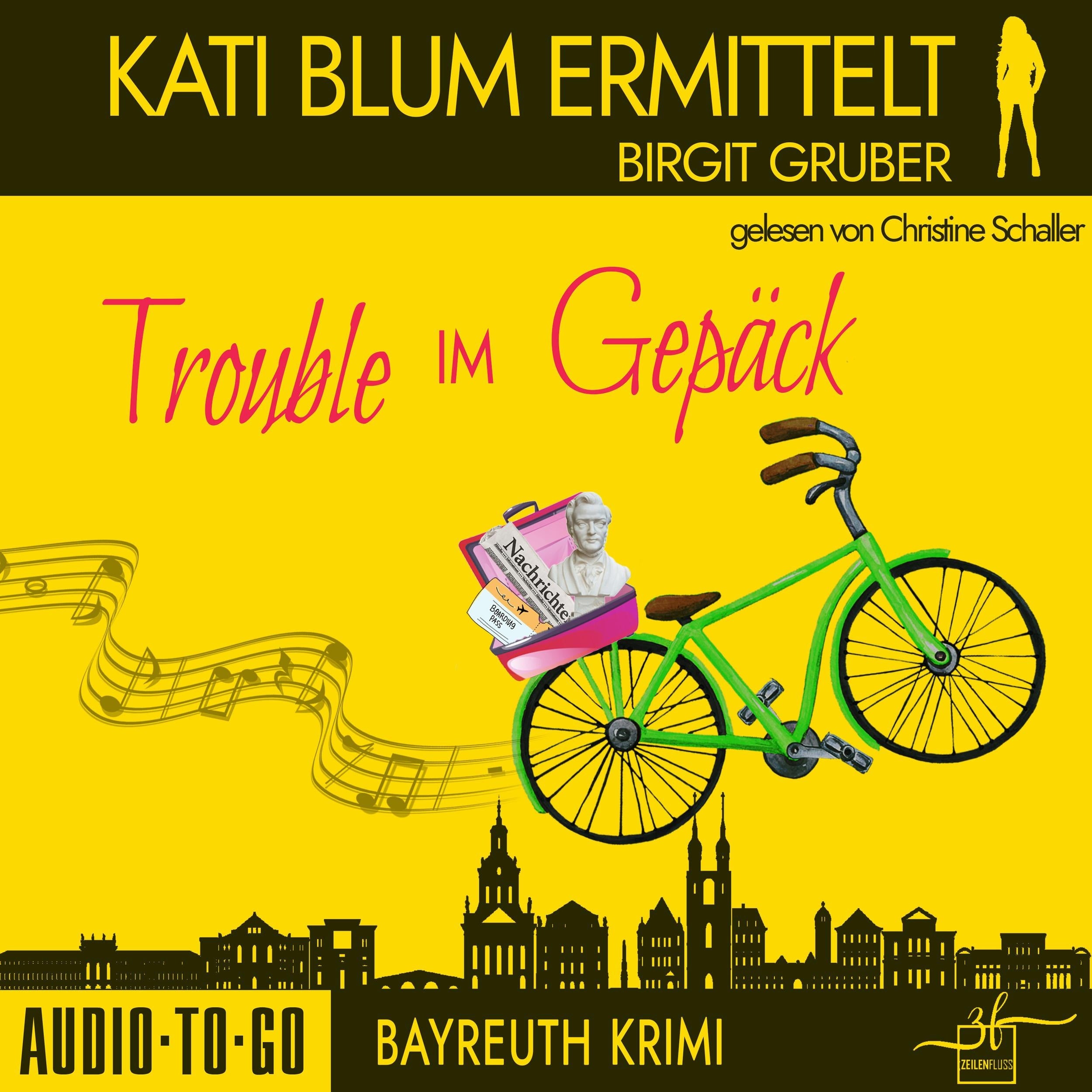 Trouble im Gepäck - Kati Blum ermittelt, Band 10 (ungekürzt)