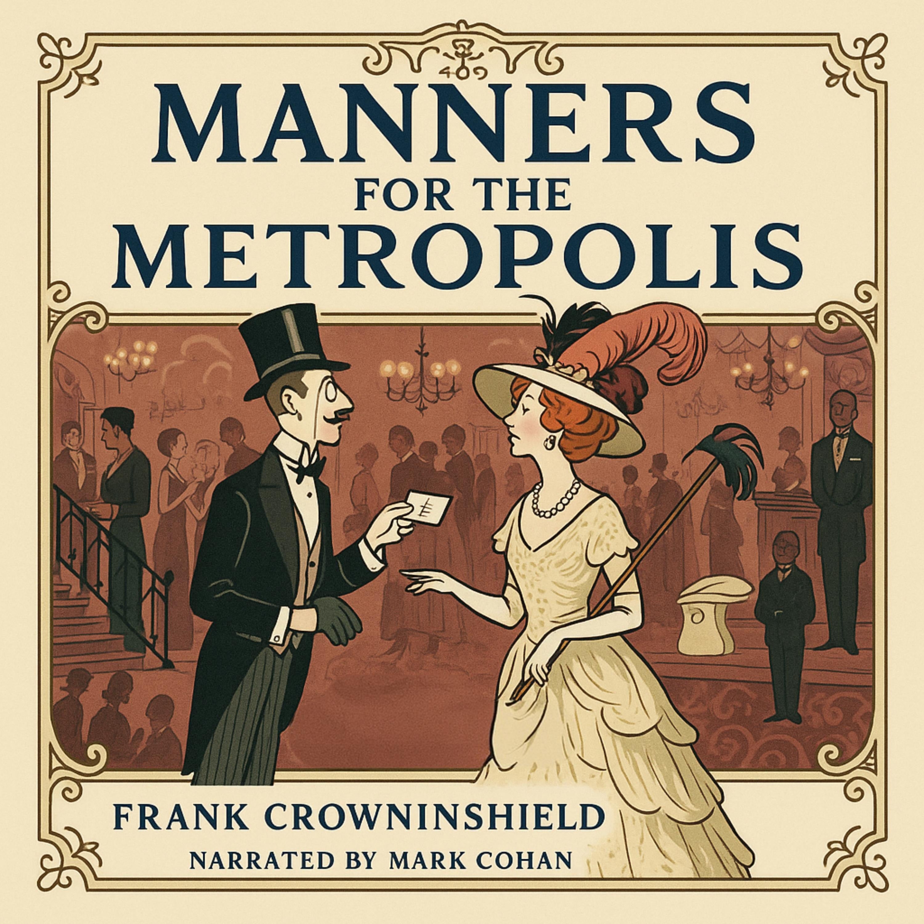 Manners for the Metropolis