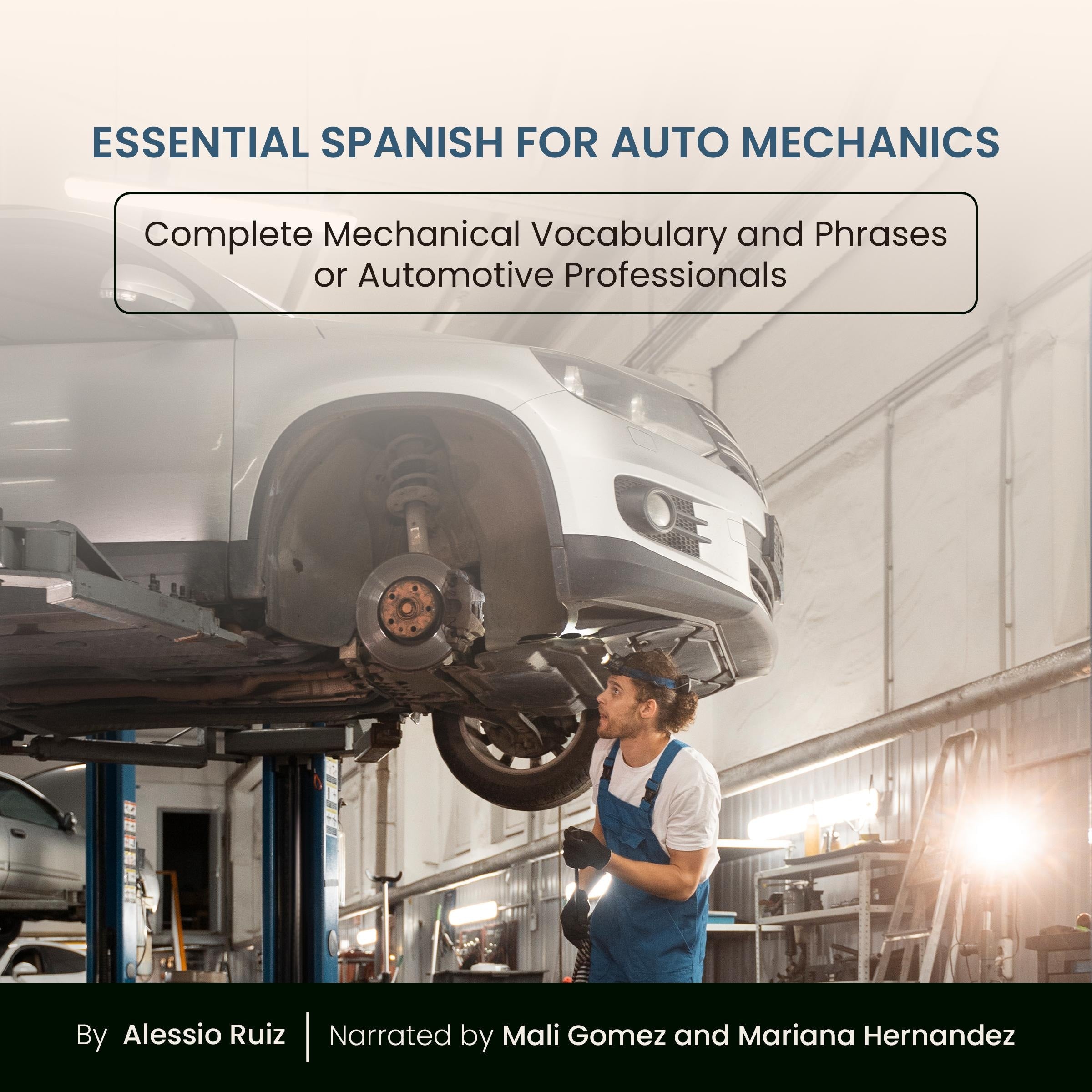 Essential Spanish for Auto Mechanics