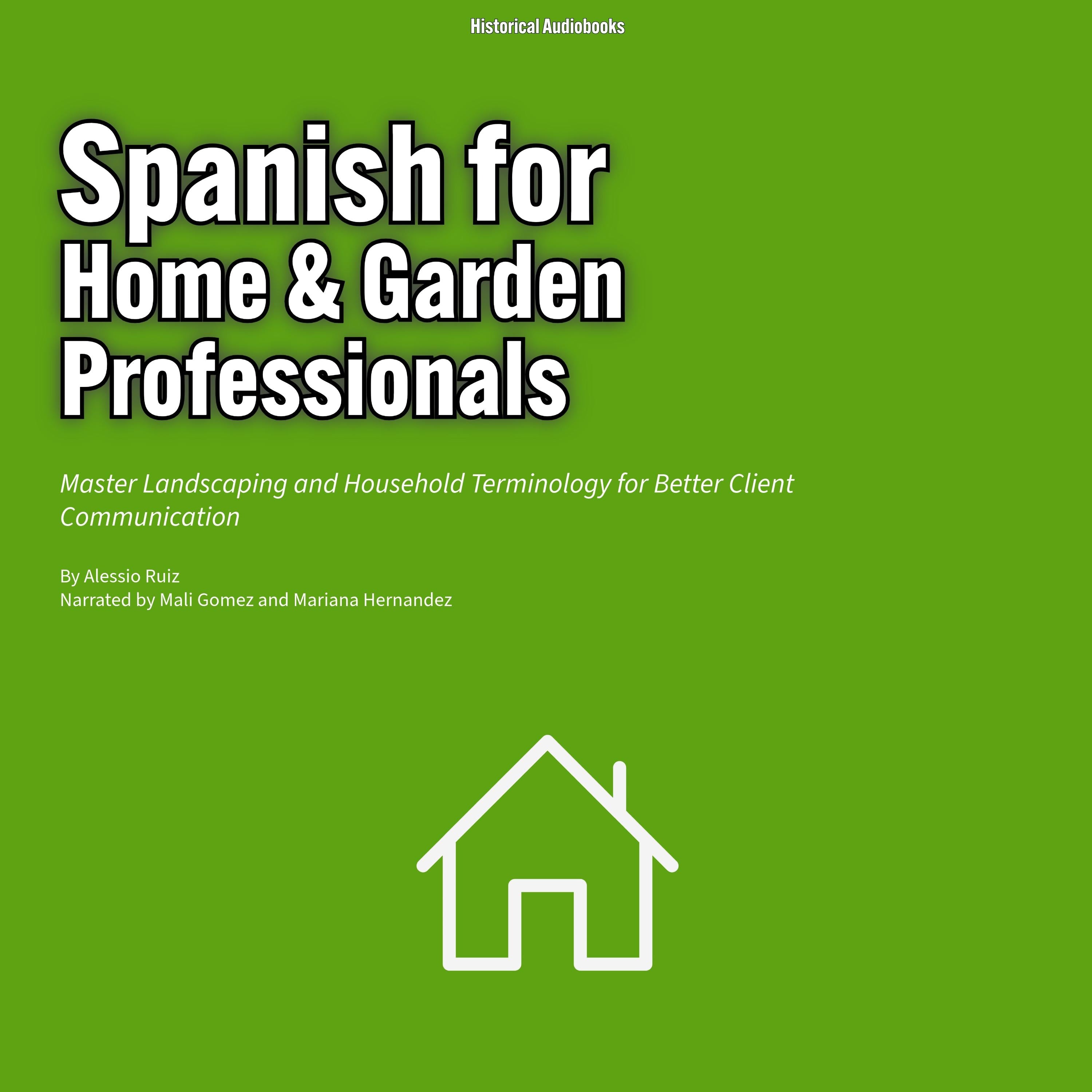 Spanish for Home & Garden Professionals