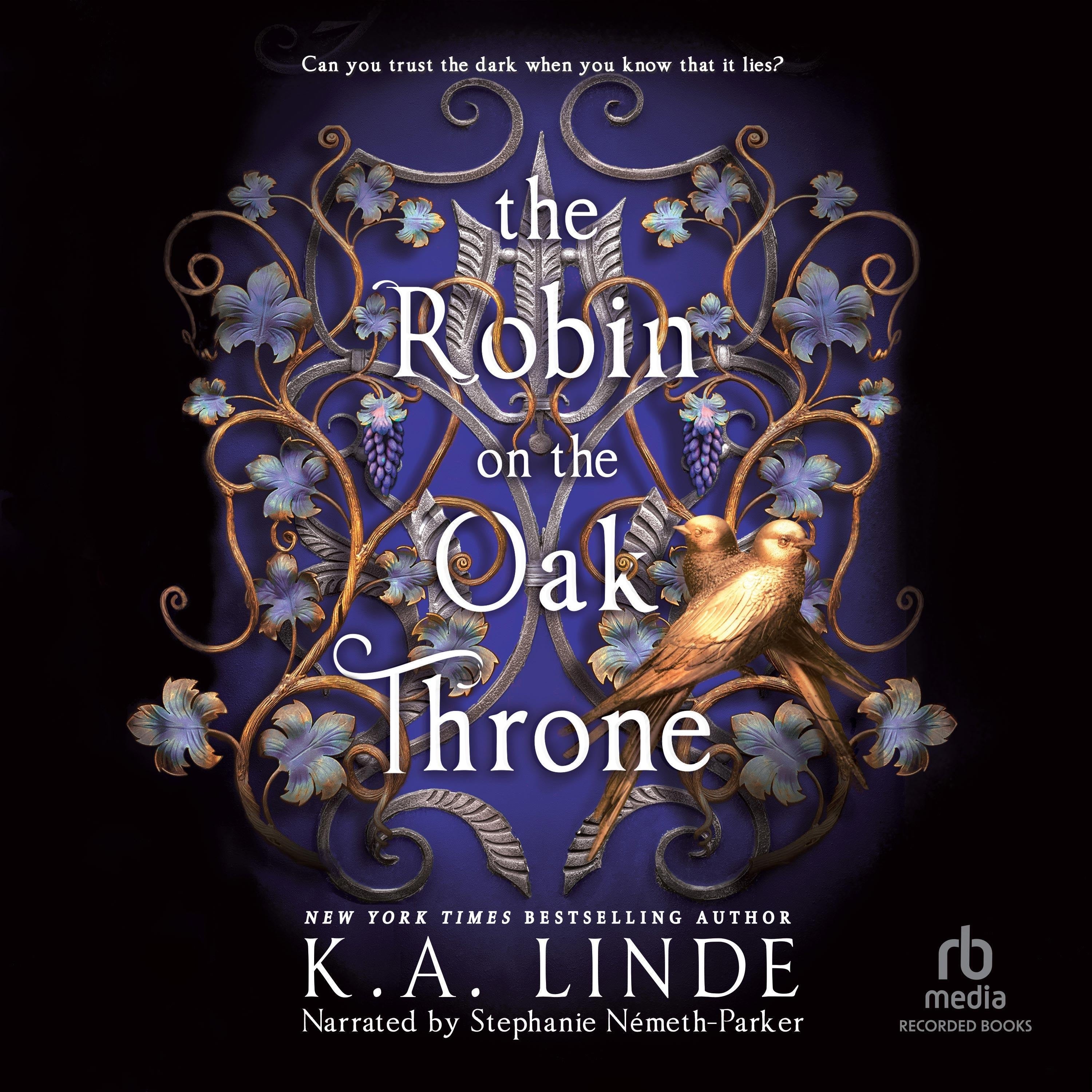 The Robin on the Oak Throne