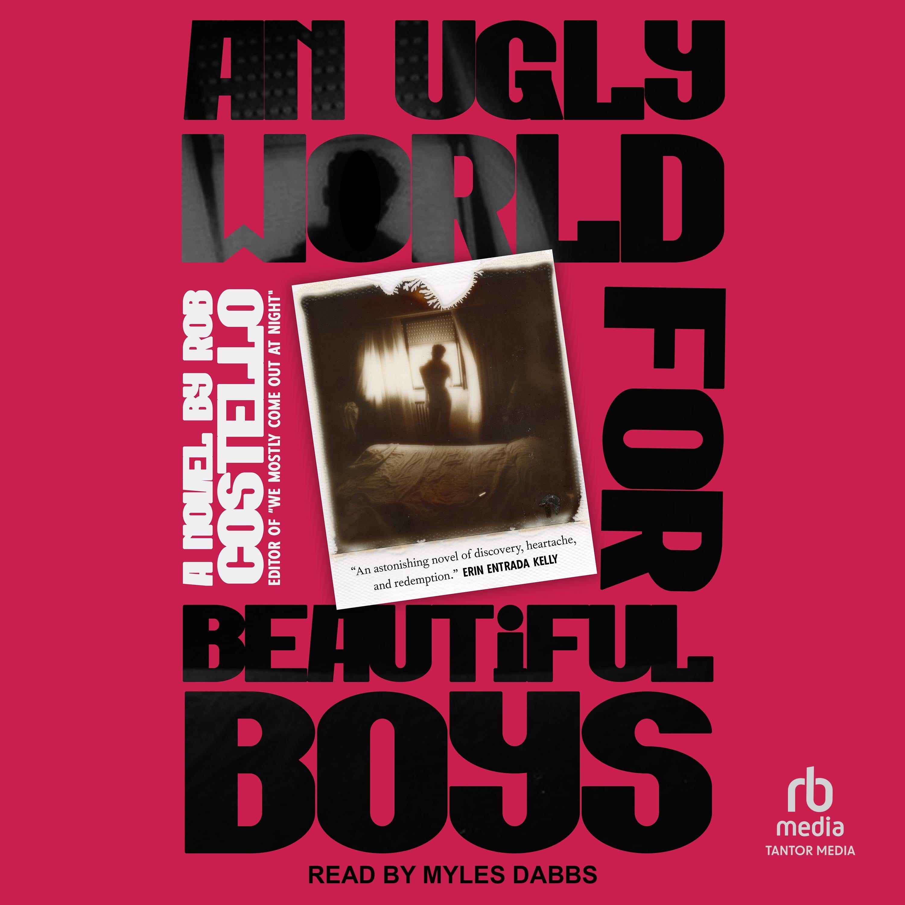 An Ugly World for Beautiful Boys