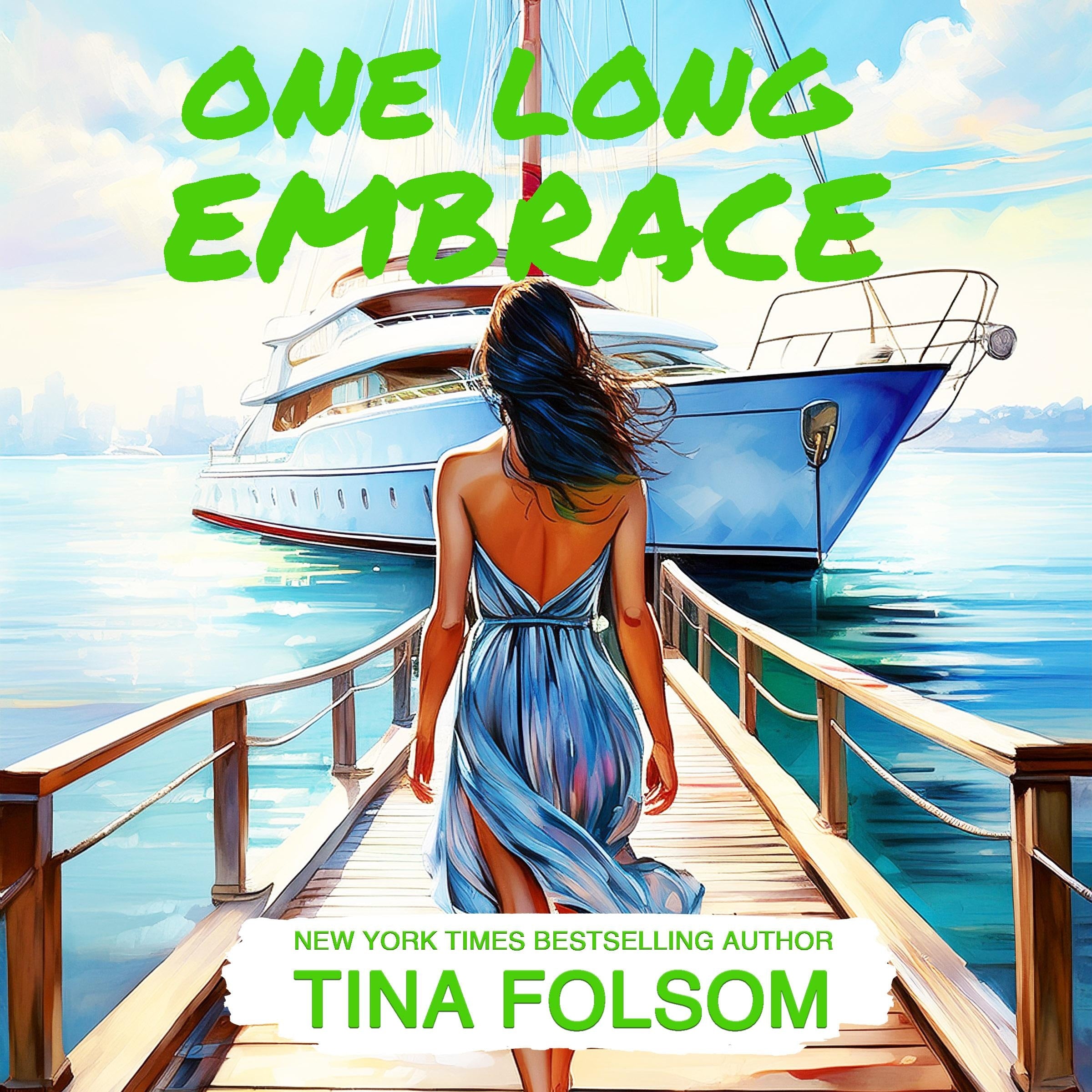 One long Embrace (Hamptons Bachelors Club #5)