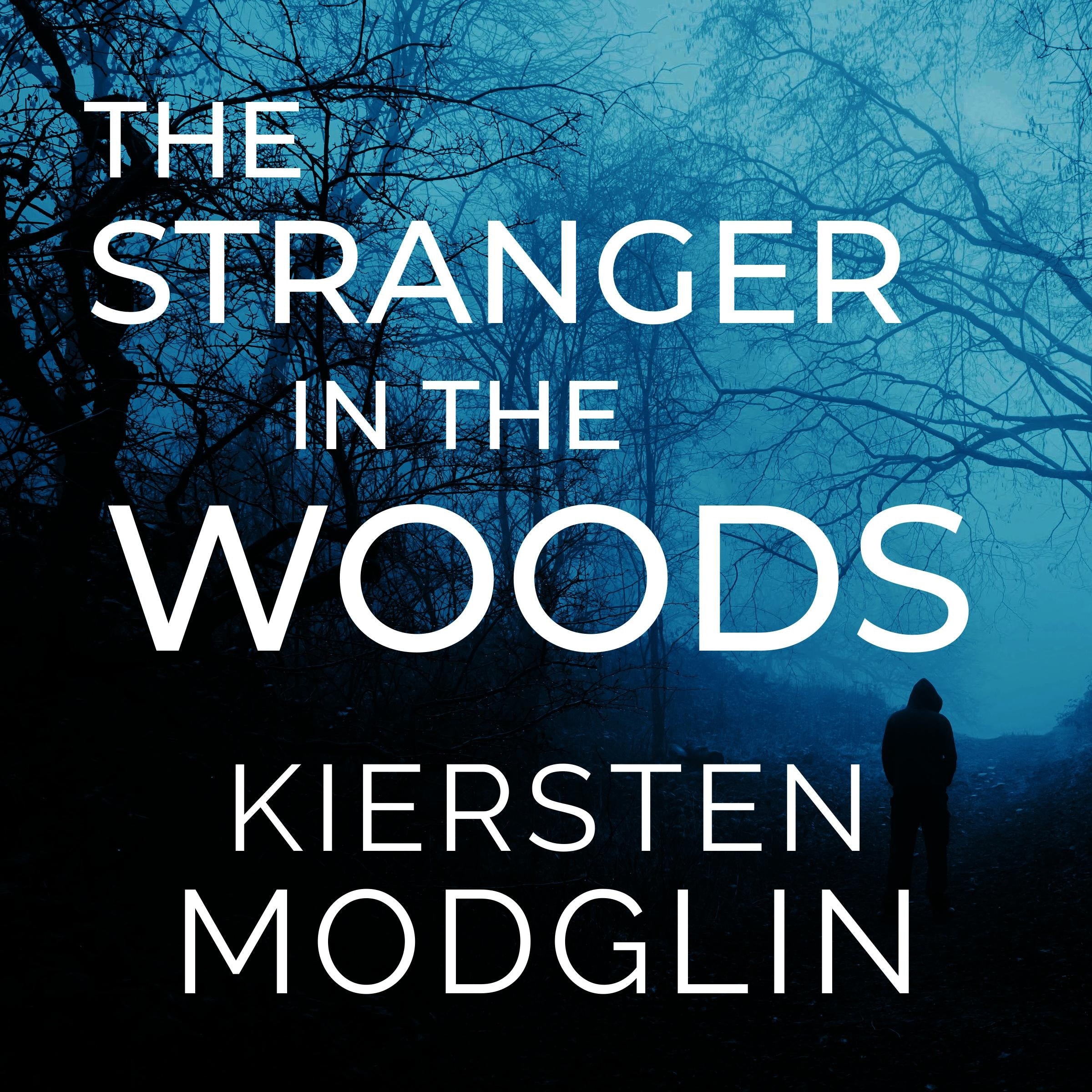 The Stranger in the Woods