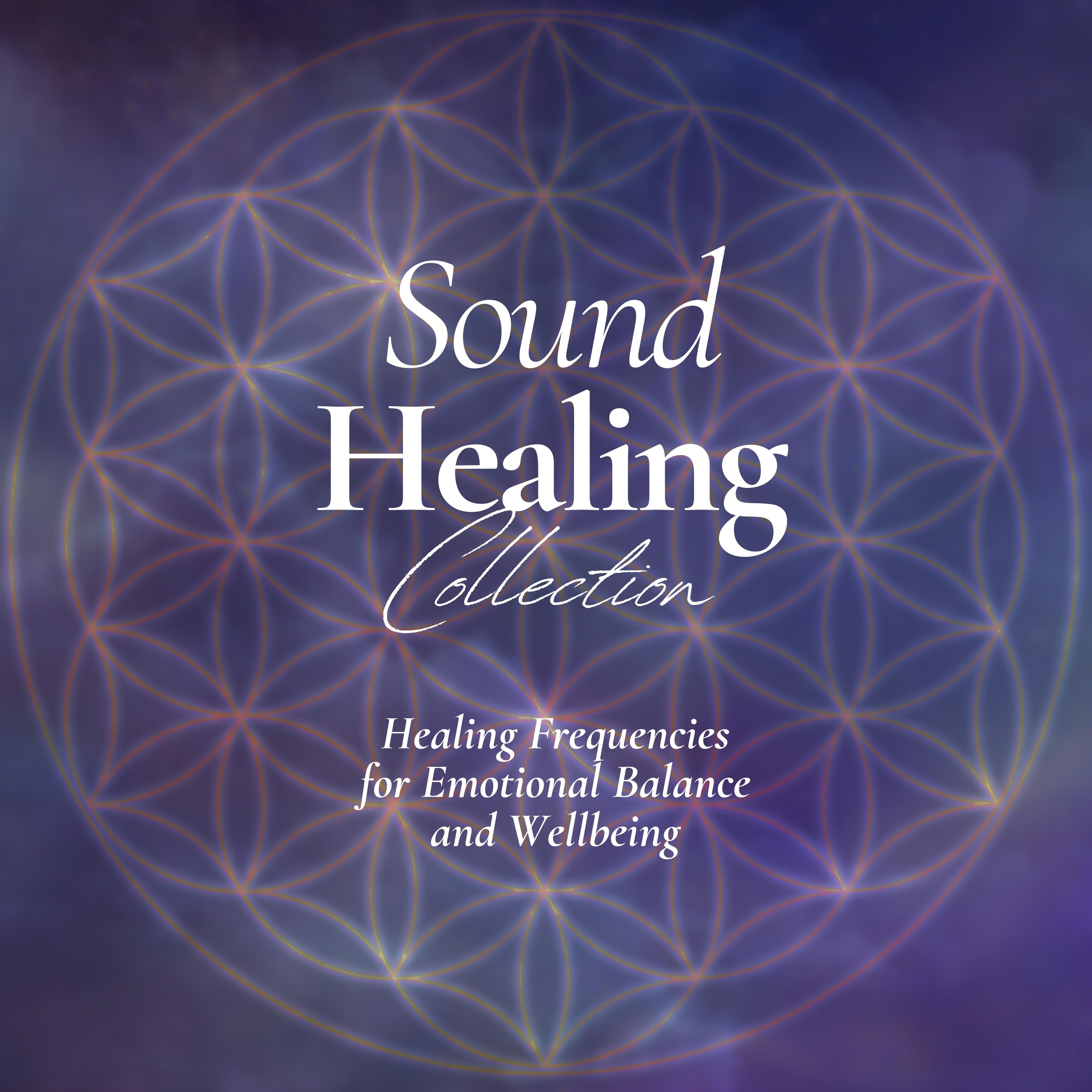 Sound Healing Collection: Healing Frequencies for Emotional Balance and Wellbeing – Hypnotic Soundscapes for Inner Balance - Meditative Layers for Transformation and Renewal
