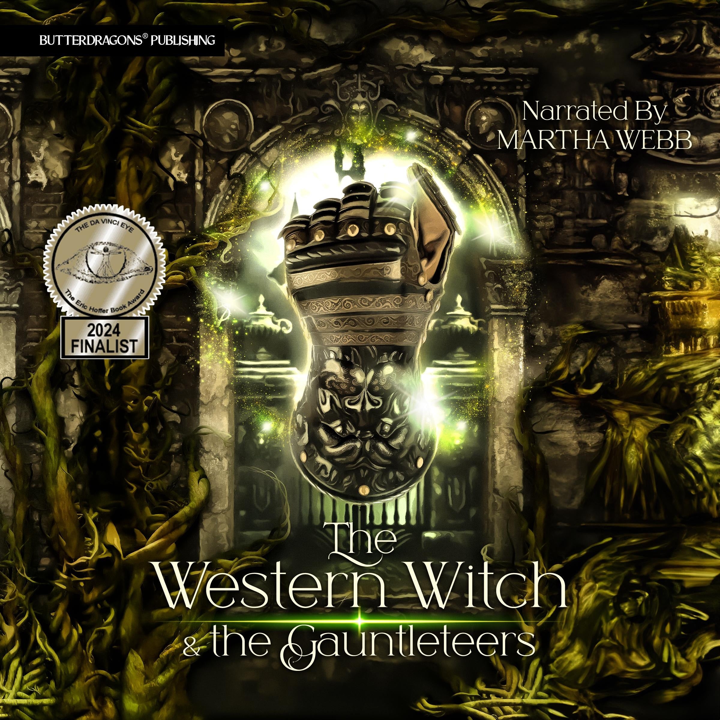 The Western Witch and the Gauntleteers
