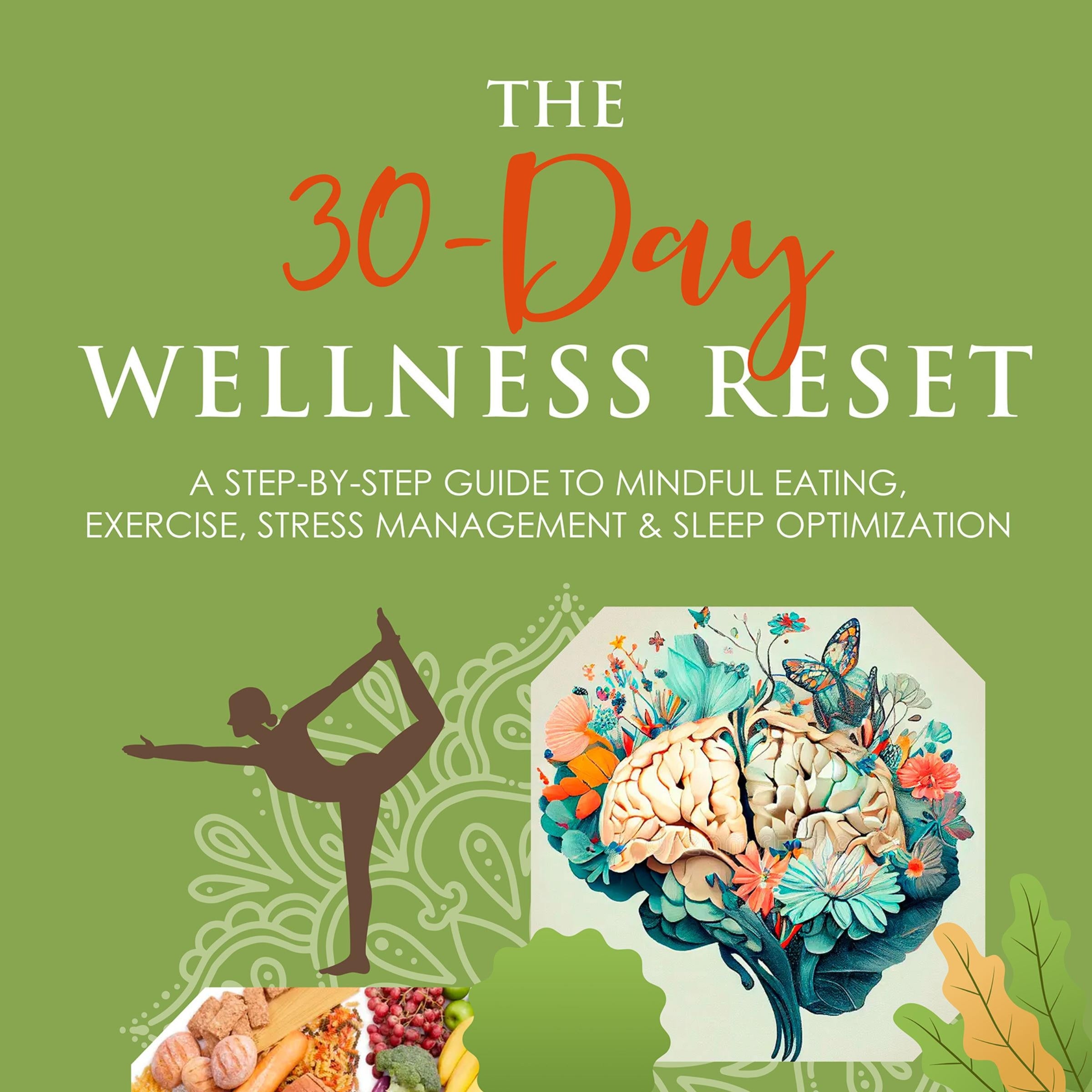 The 30-Day Wellness Reset