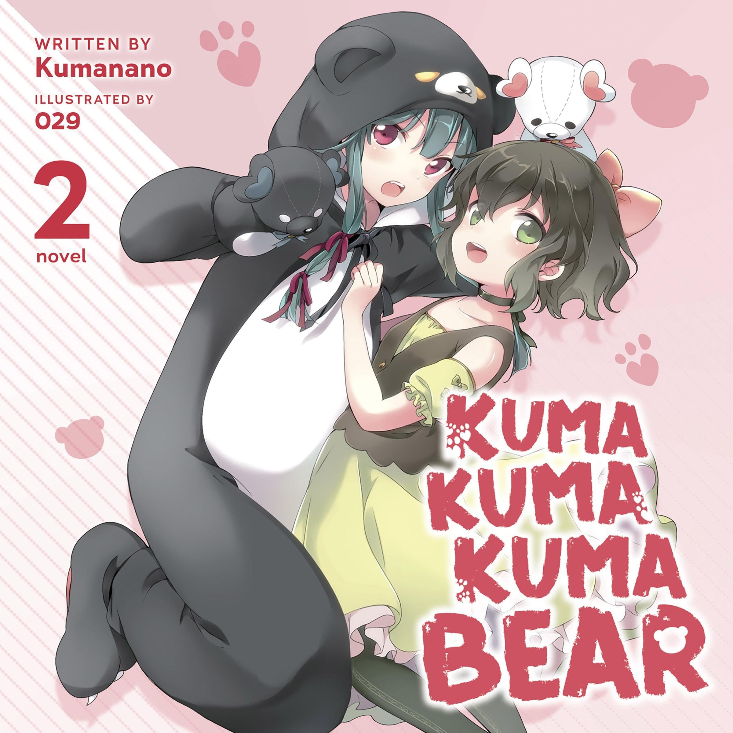 Kuma Kuma Kuma Bear (Light Novel) Vol. 2